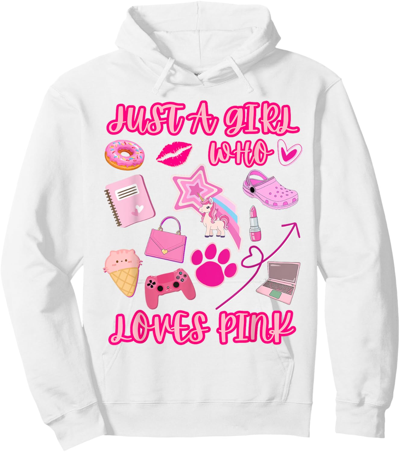 Just A Girl Who Loves Pink, Girly Things, Cute Women & Girls Hoodie - Hoodie | White