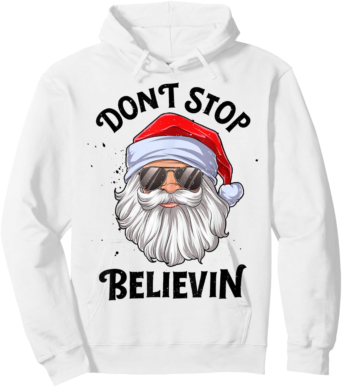 Don't Stop Believin Santa Christmas Boys Girls Funny Xmas Hoodie - Hoodie | White