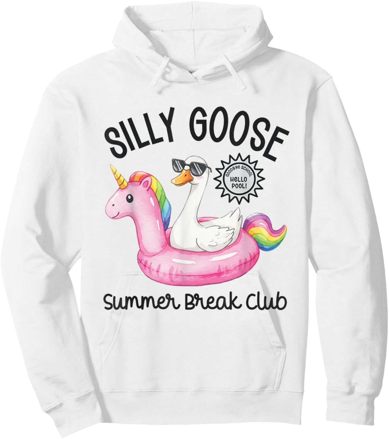 Summer Break Teacher Silly Goose Last Day of School Teacher Hoodie - Hoodie | White