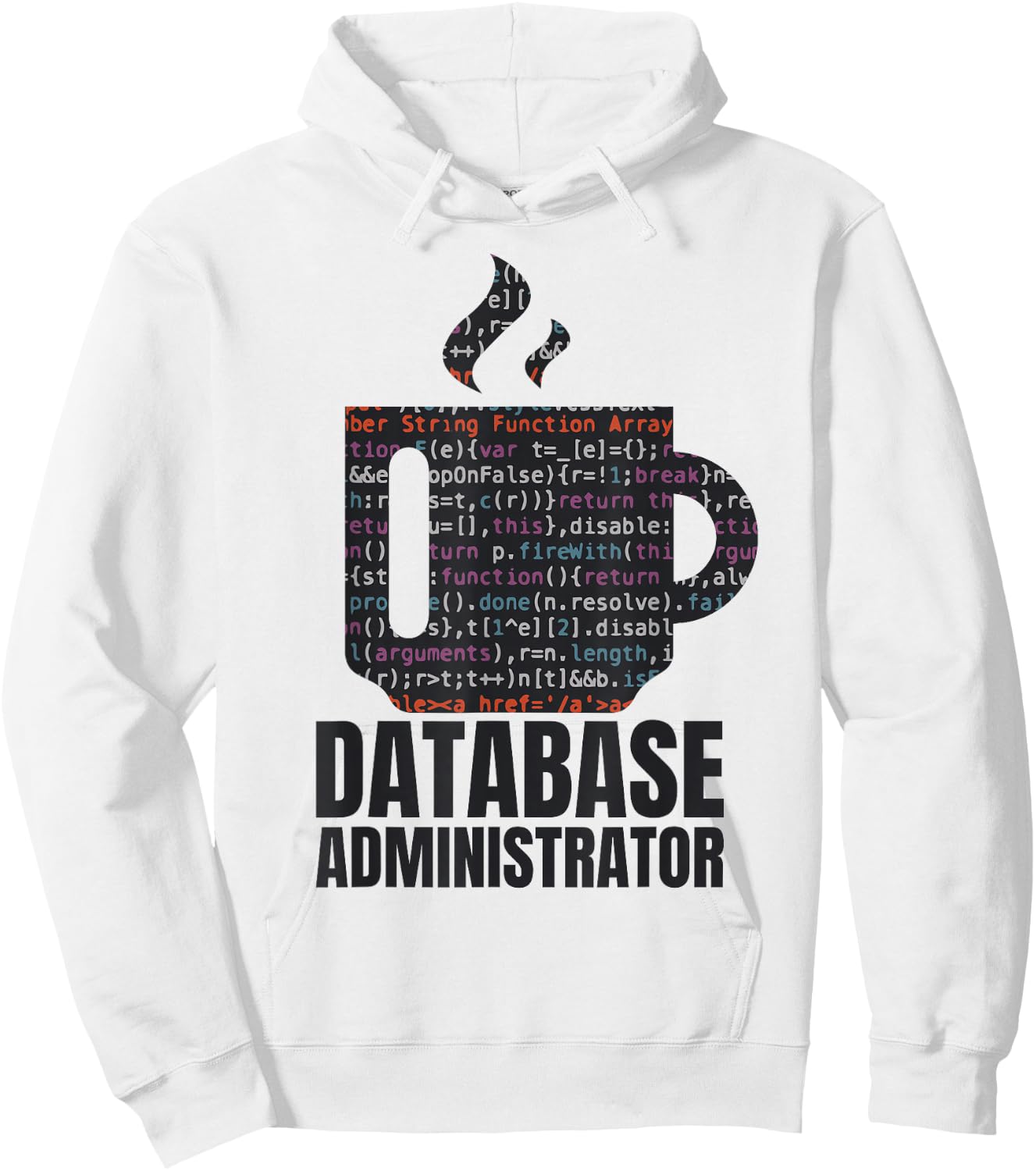 Database Data SQL Programmer Administration Hoodie - Hoodie | White