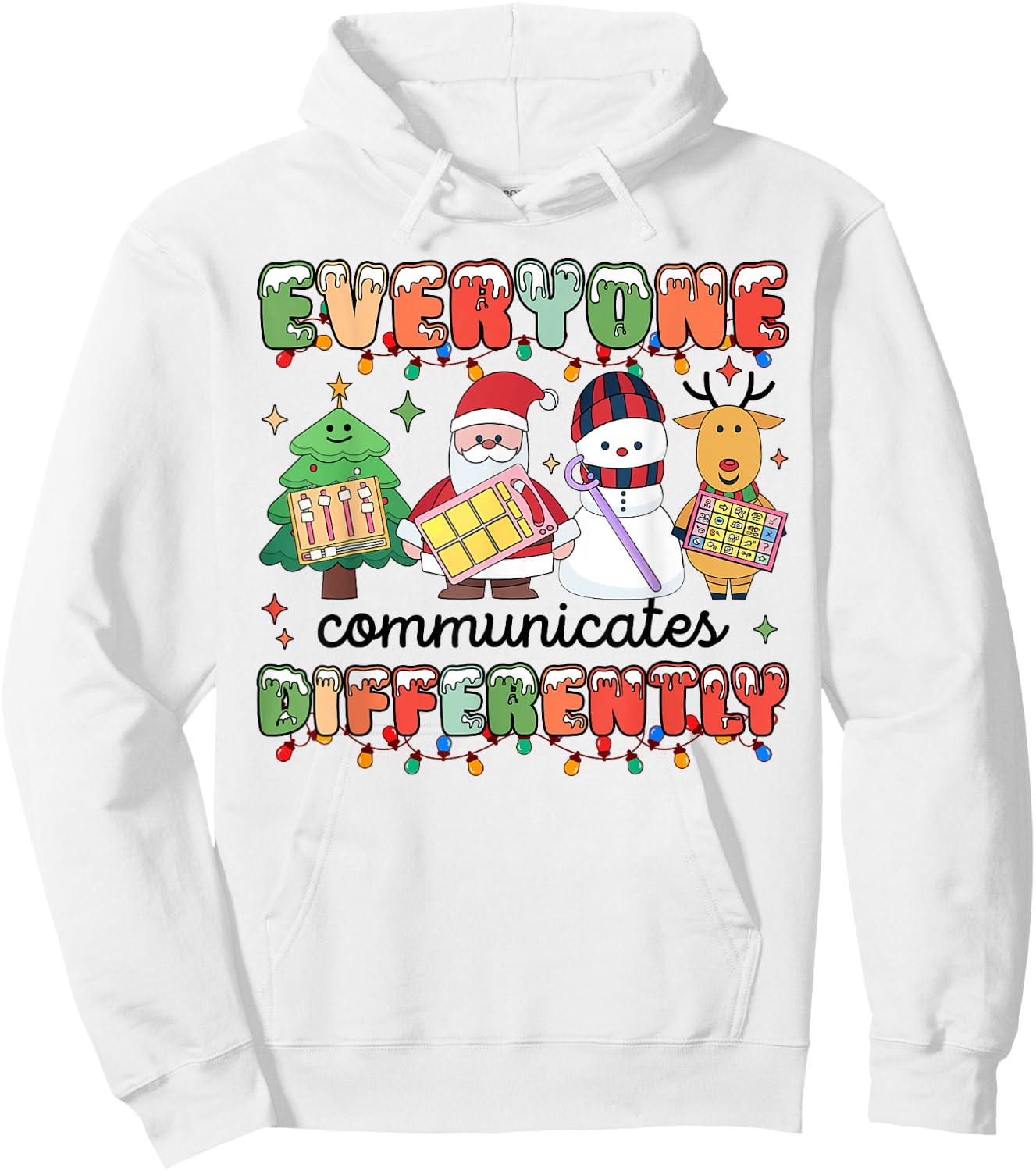 Everyone Communicate Differently Autism Awareness Christmas Hoodie - Hoodie | White