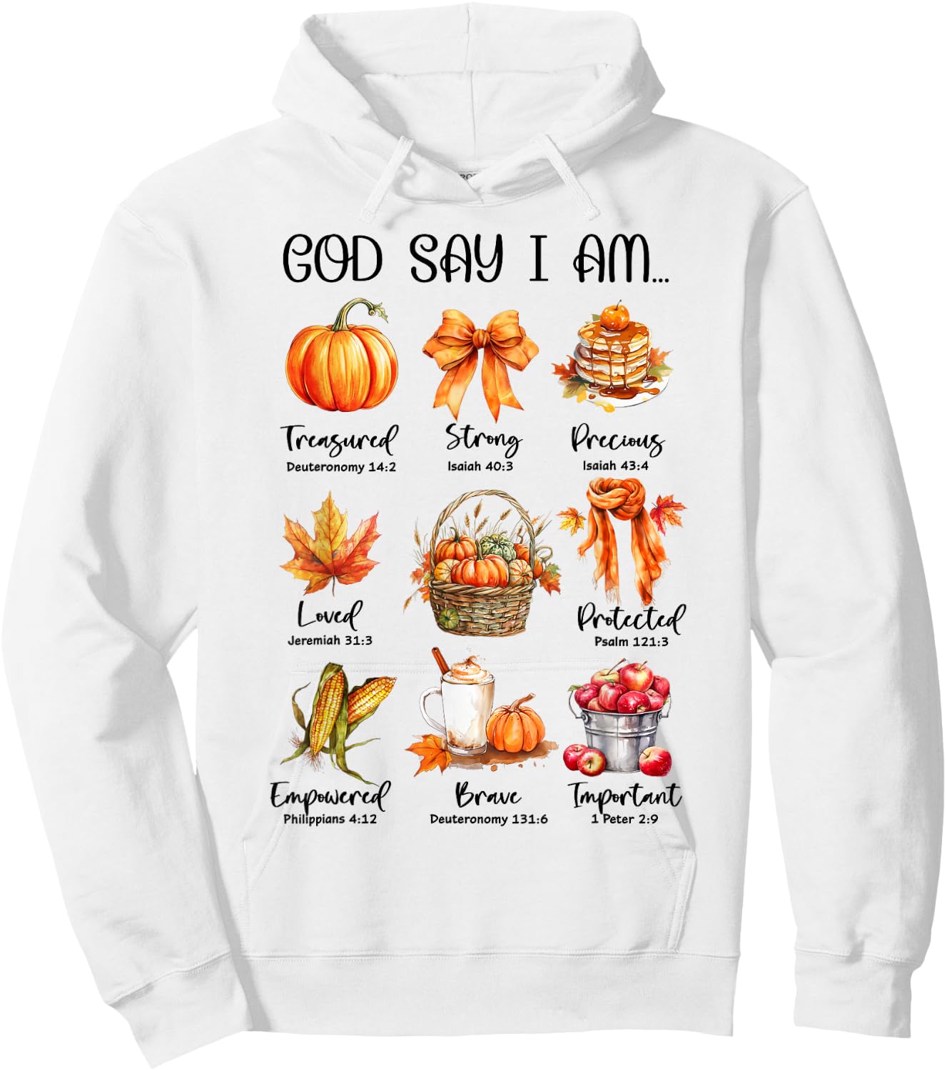 God Say I Am Pumpkin Spice Jesus Christ Fall Vibes Christian Hoodie - Hoodie | White
