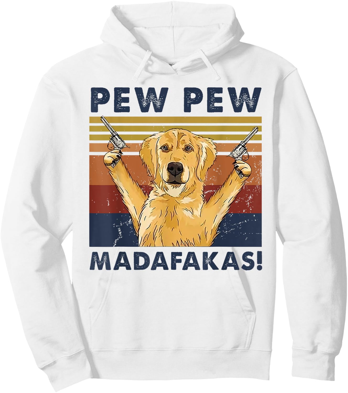 Vintage Golden Retriever Dog Pew Pew Madafakas Dogs Lovers Hoodie - Hoodie | White