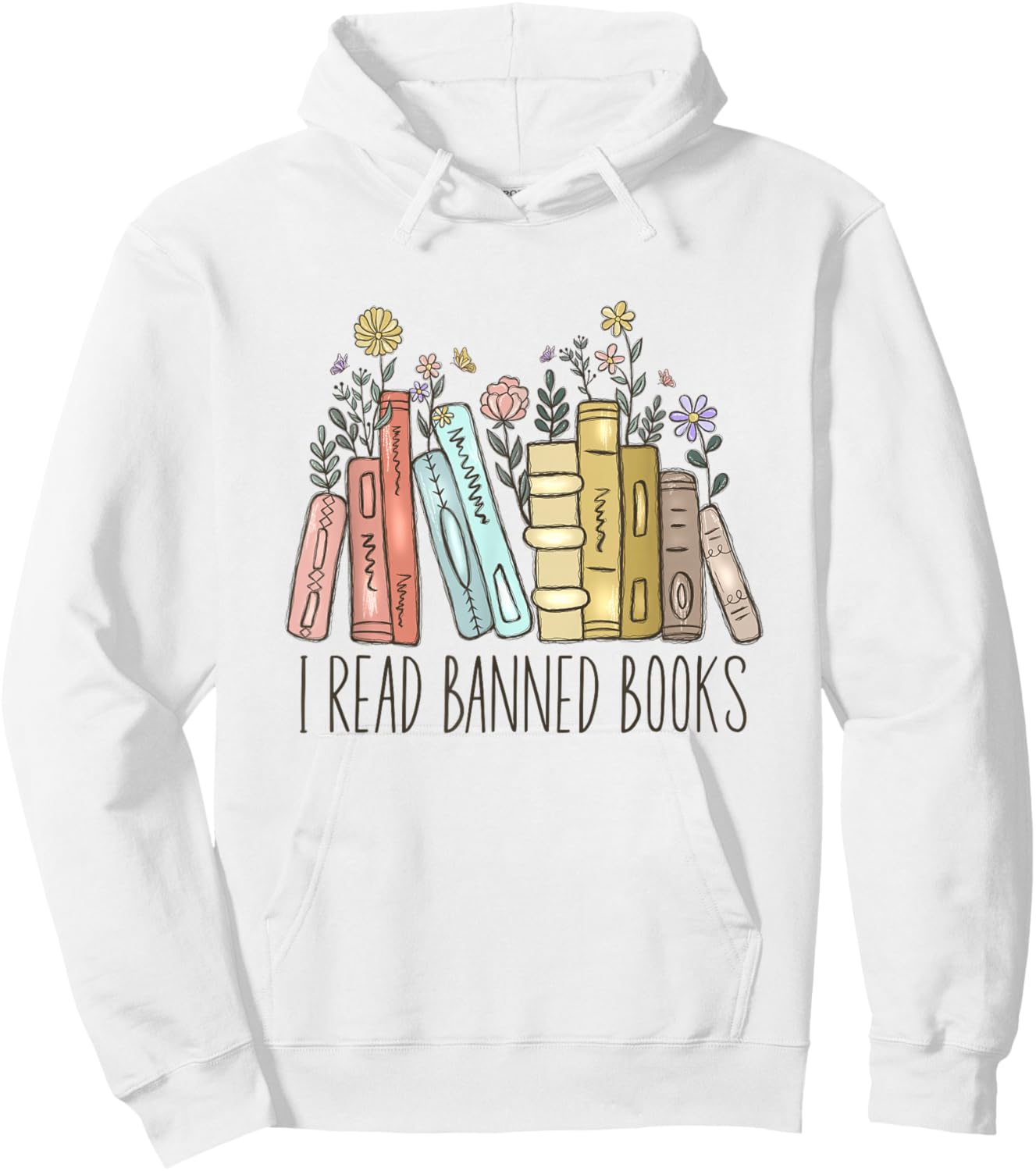 I Read Banned Books Hoodie - Hoodie | White