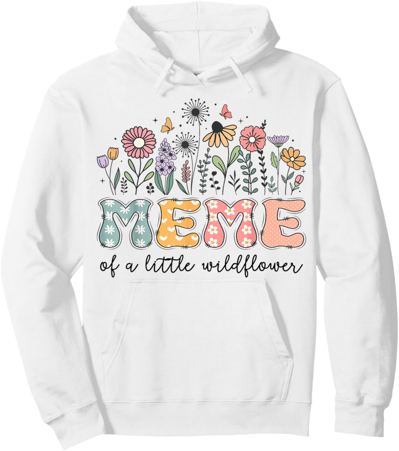 Meme Of The Little Wildflower Baby Birthday Party Hoodie - Hoodie | White