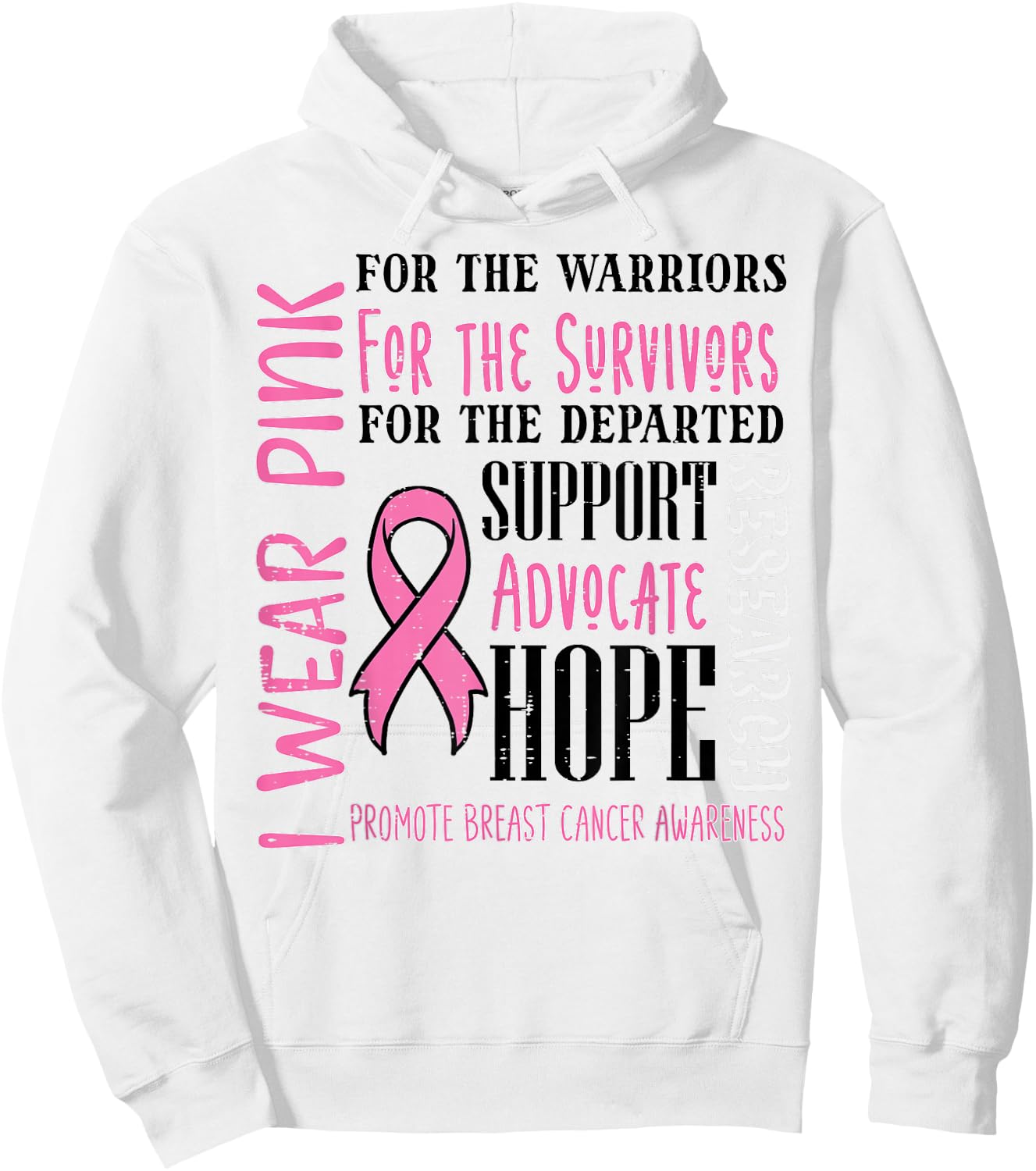 I Wear Pink For Survivors Breast Cancer Awareness Women Hoodie - Hoodie | White