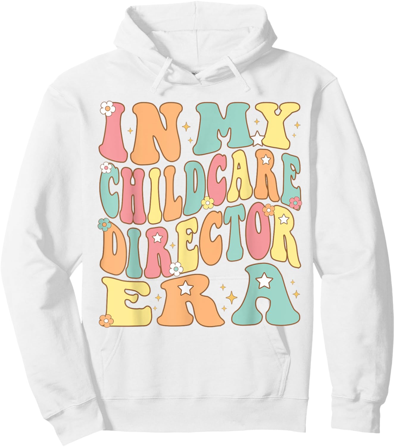 In My Childcare Director Era Groovy administrator Christmas Hoodie - Hoodie | White