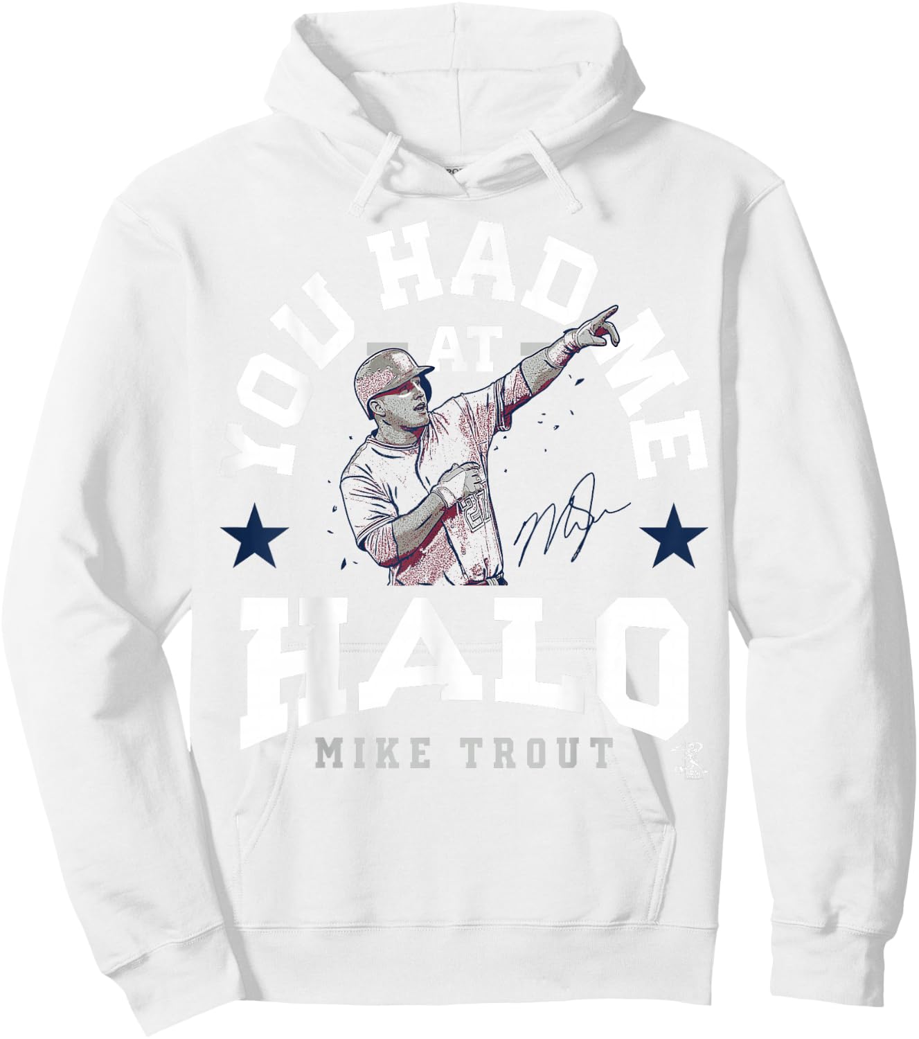 Mike Trout You Had Me At - Apparel Hoodie - Hoodie | White