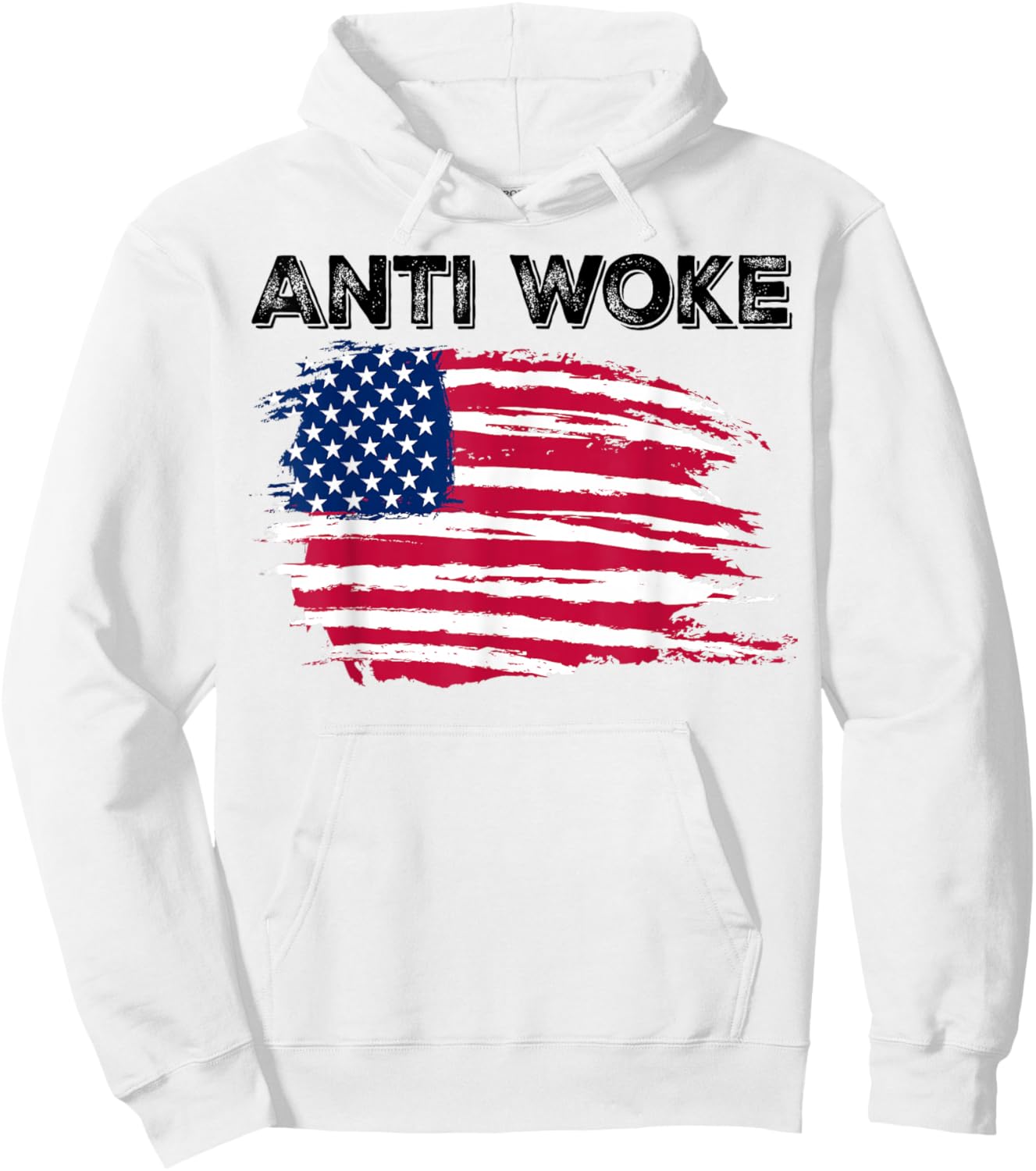 Anti Woke USA Flag Free Speech Not Woke Hoodie - Hoodie | White