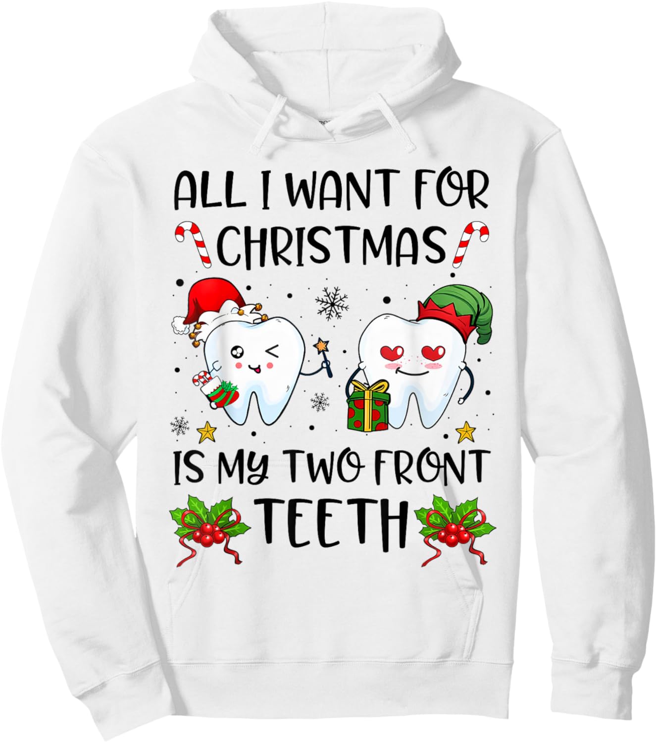 All I want For Christmas is My Two Front Teeth Funny Xmas Hoodie - Hoodie | White