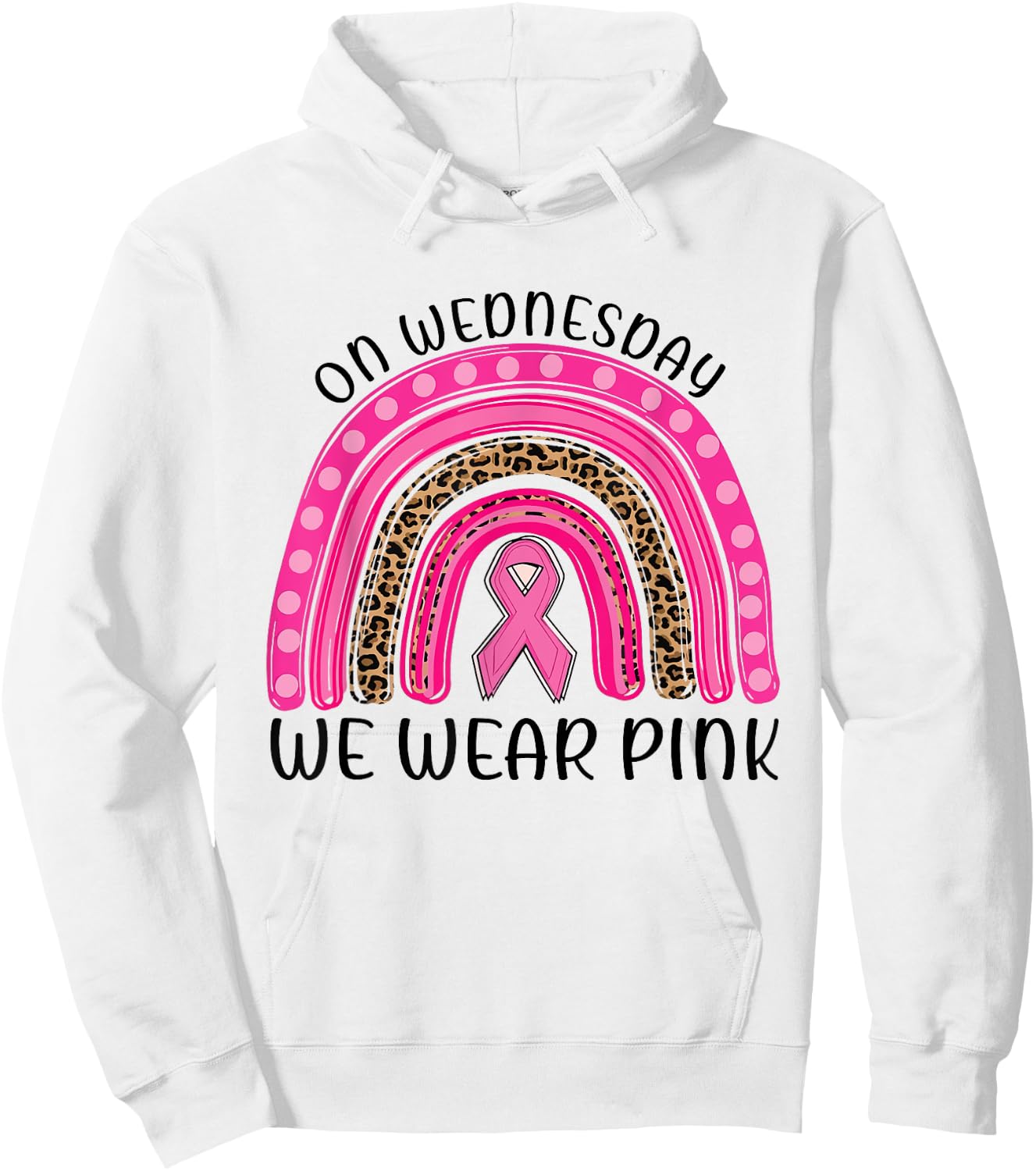 On Wednesday We Wear Pink Rainbow Breast Cancer Fighter Hoodie - Hoodie | White