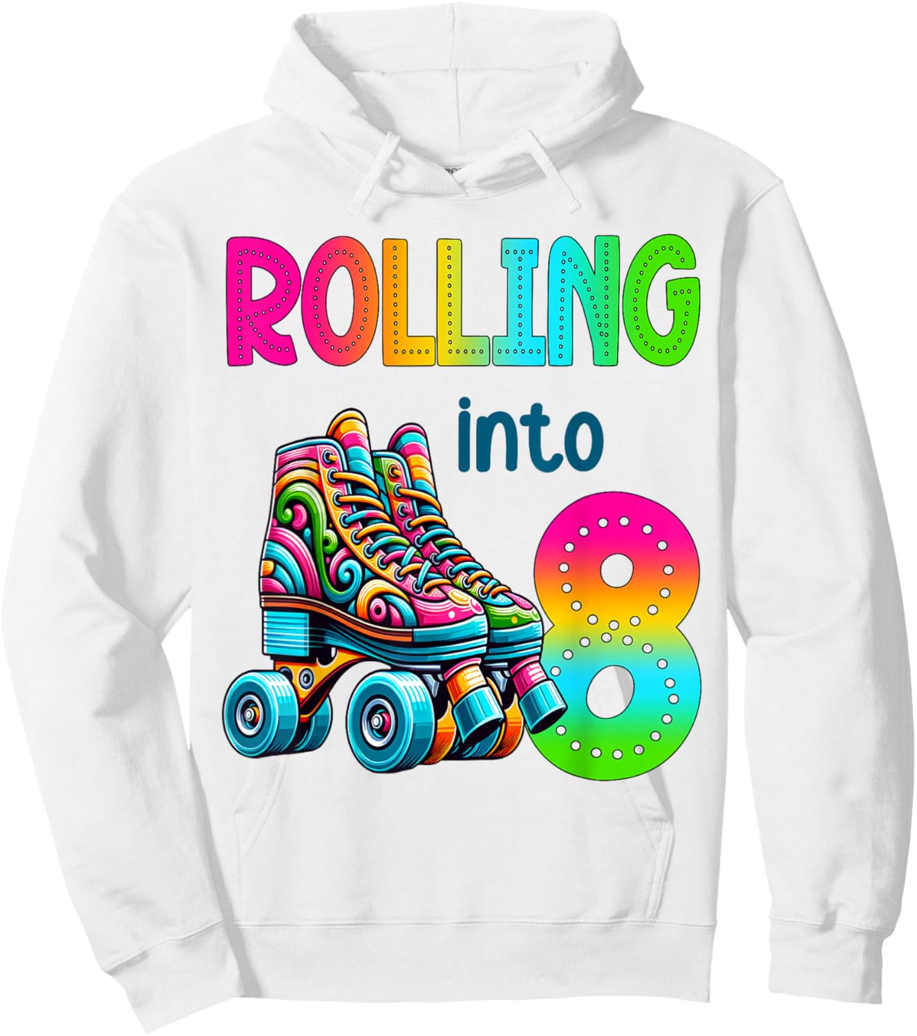 Rolling Into 8 Years Old Roller Skating 8th Birthday Kids Hoodie - Hoodie | White