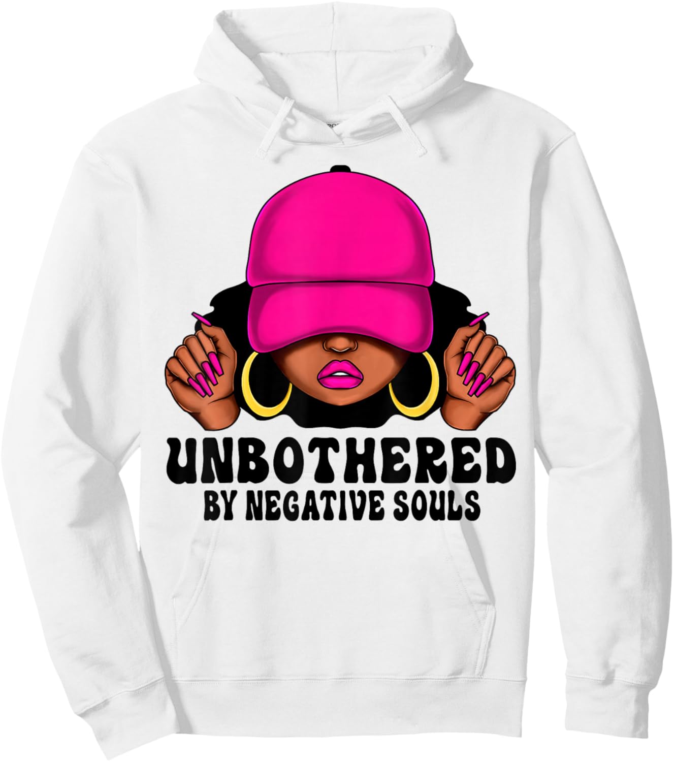 Unbothered By Negative Souls Melanin Girl Afro Black Women Hoodie - Hoodie | White