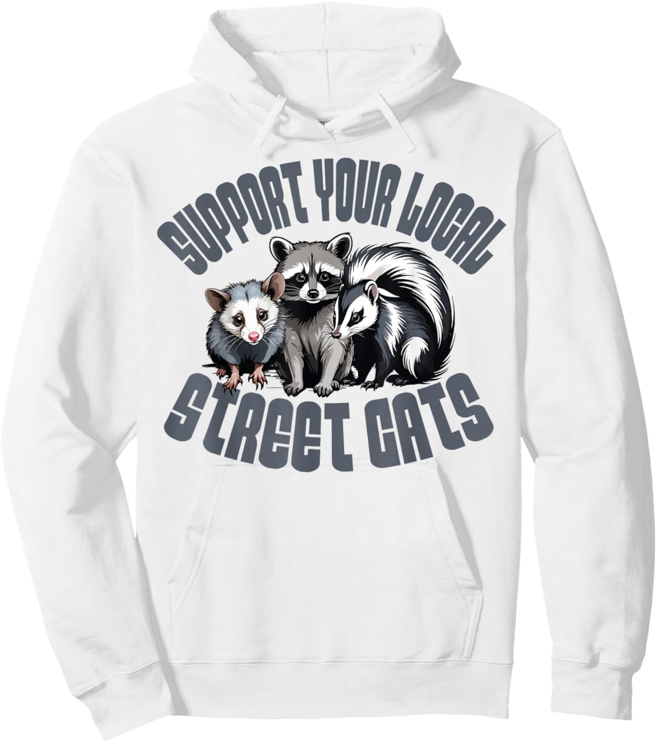 Support Your Local Street Cats Street Cats Support Design Hoodie - Hoodie | White