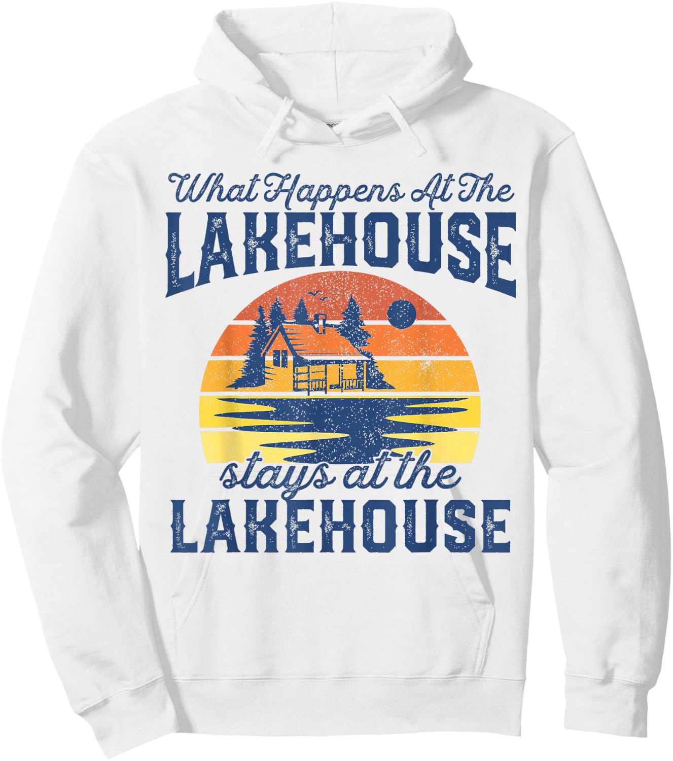 What Happens At The Lakehouse Stays Funny Retro Camping Gift Hoodie - Hoodie | White