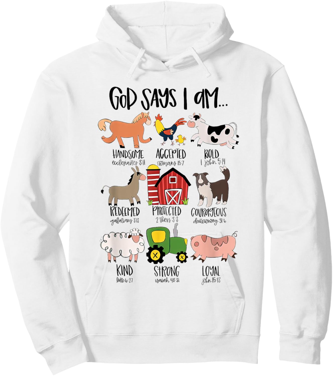 God Says I am Bold Shirt, Christian Farmer Farm Animal Crew Hoodie - Hoodie | White