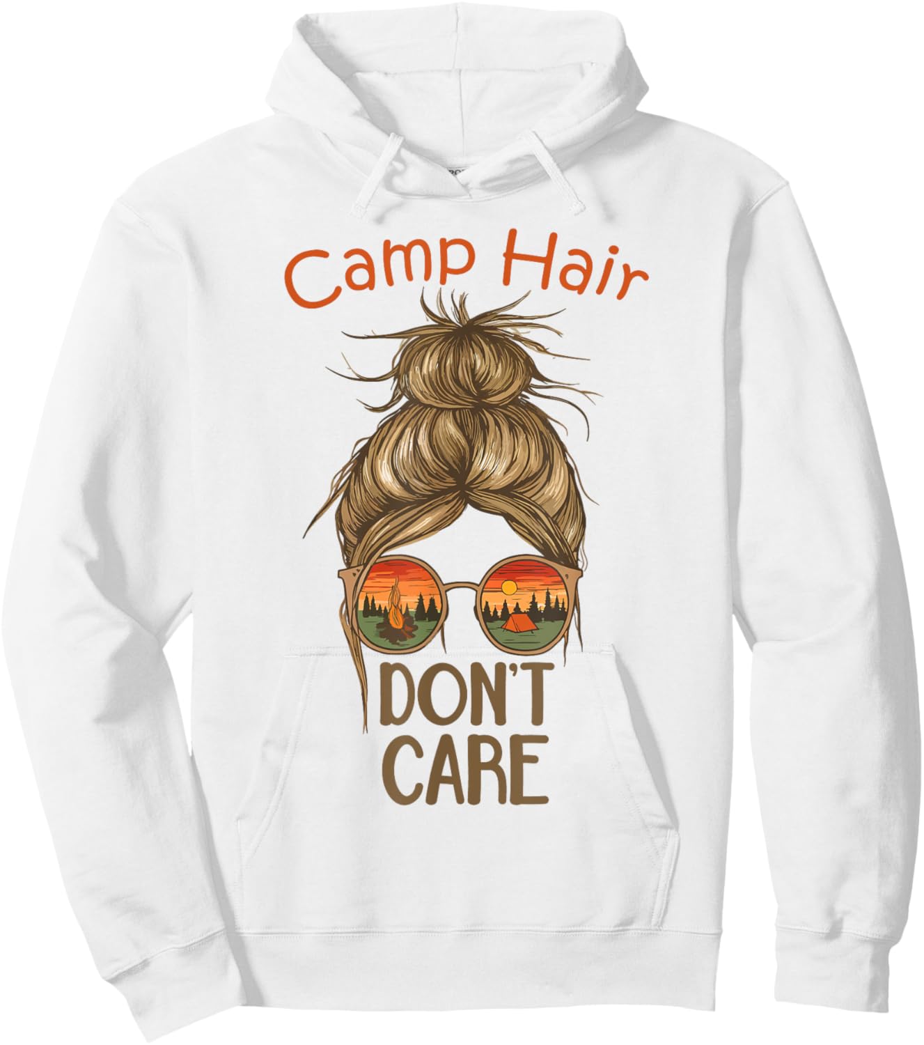 Camp Hair Don't Care Messy Bun Funny Camping Camper Women Hoodie - Hoodie | White