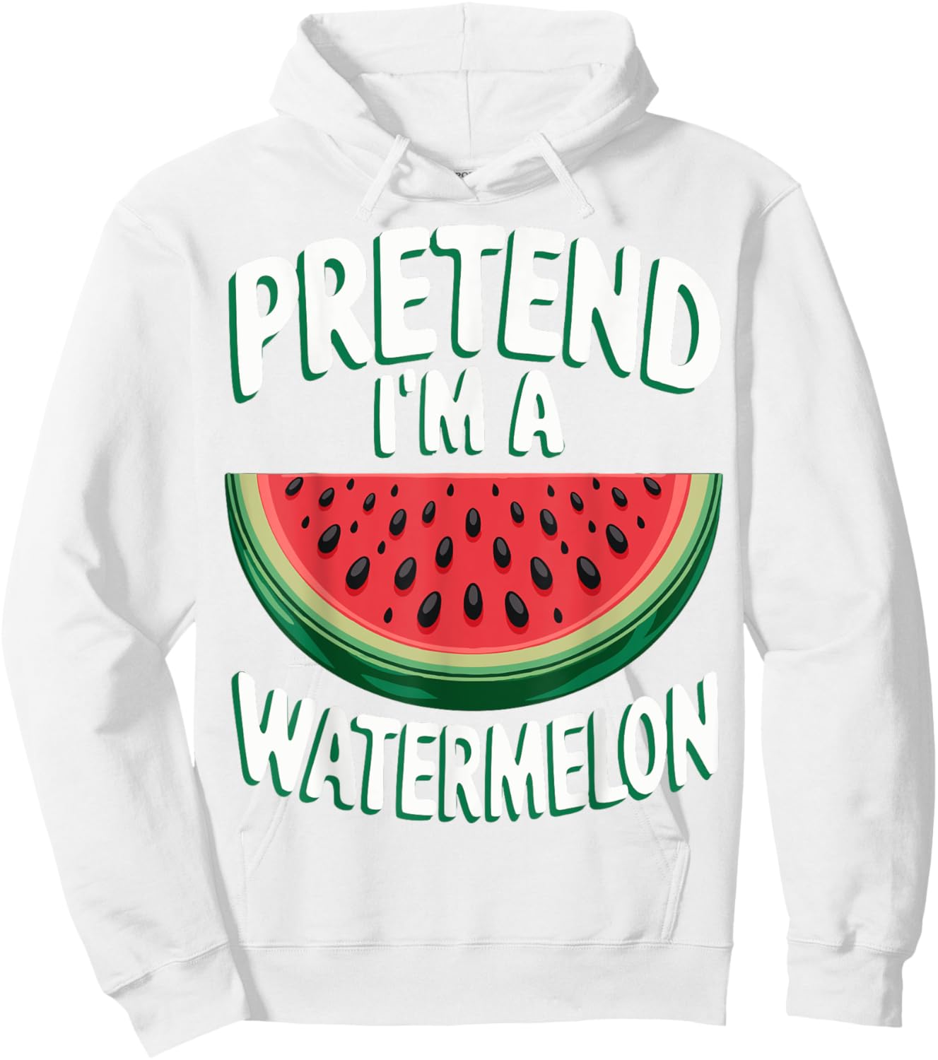 Pretend I'm A Watermelon Hoodie - Hoodie | White