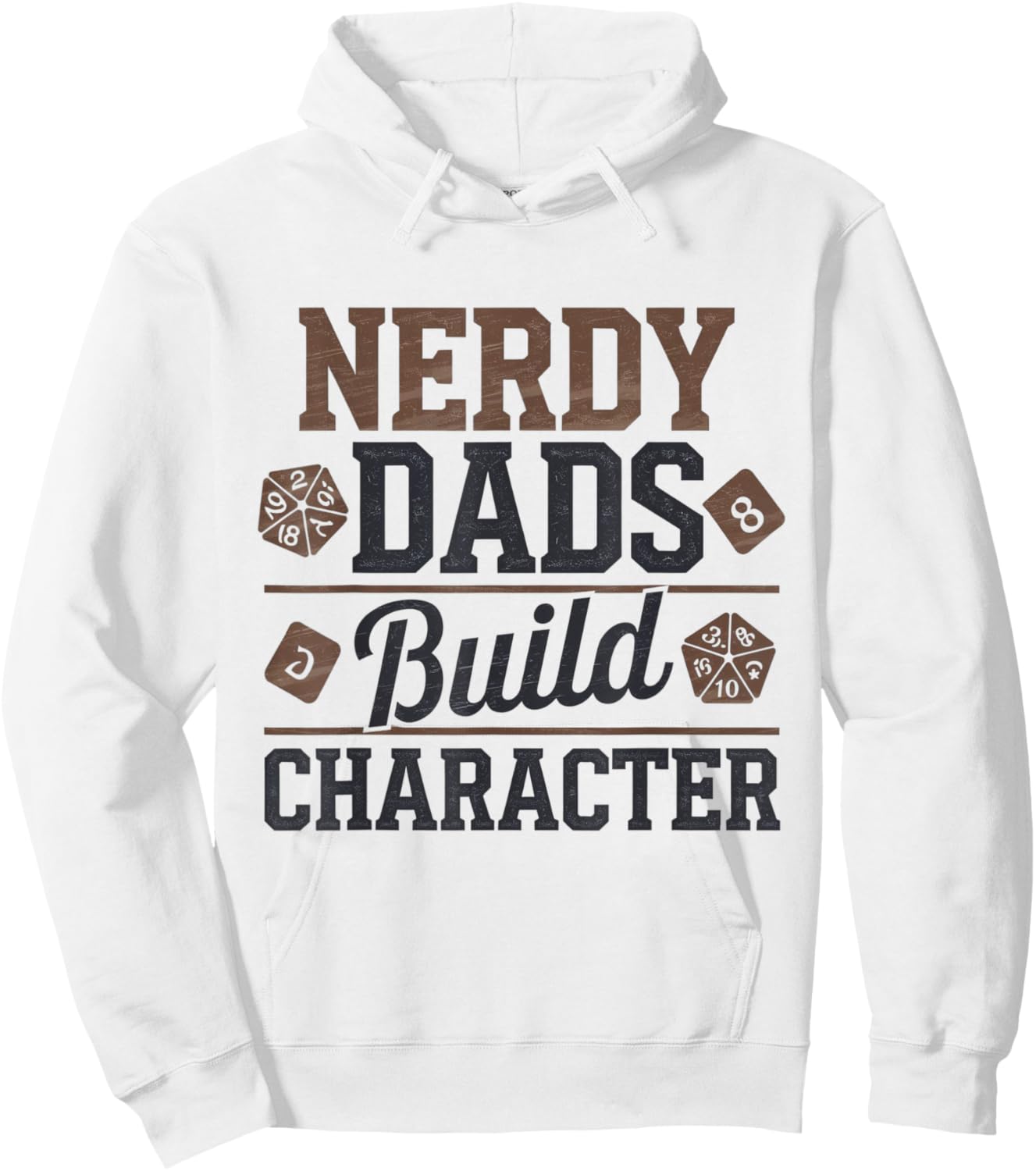 Nerdy Dads Build Character RPG Dice Funny GM Gear Hoodie - Hoodie | White