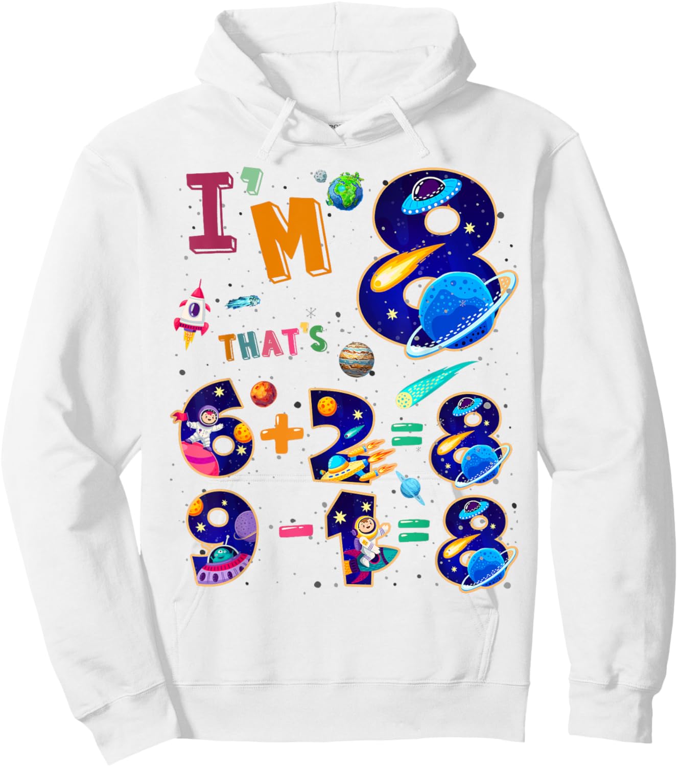 Maths 8th Birthday Space Idea For Kids & 8 Year Old Numbers Hoodie - Hoodie | White