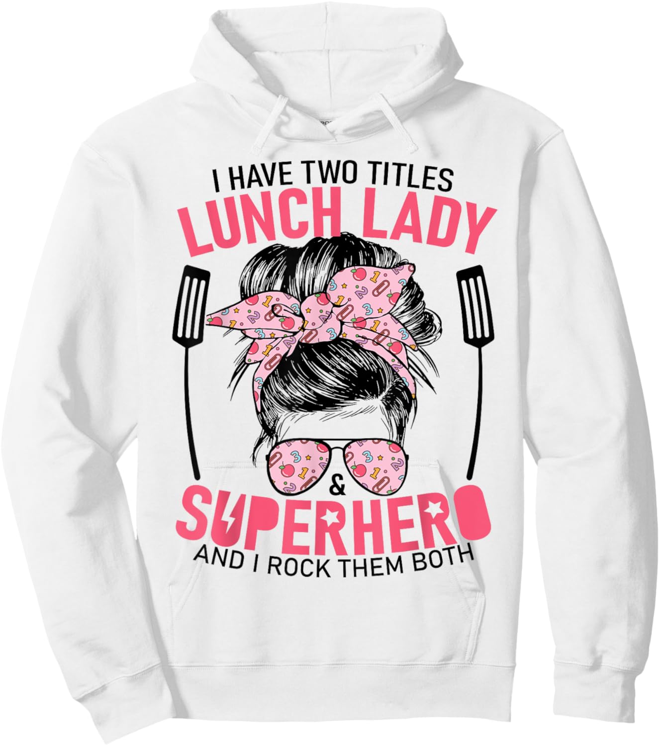 School Lunch Lady Superhero Funny Lunch Lady Women's Hoodie - Hoodie | White
