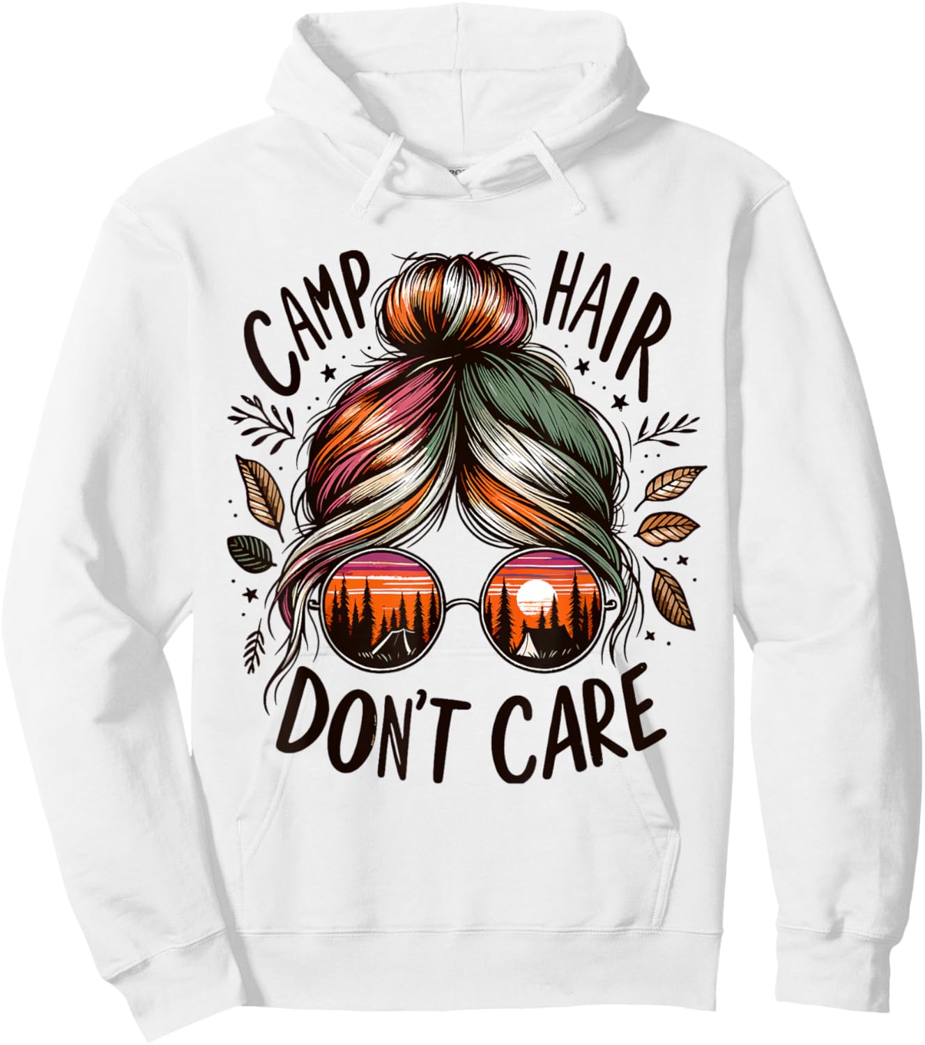 Camp Hair Don't Care Messy Bun Funny Camping Camper Women Hoodie - Hoodie | White