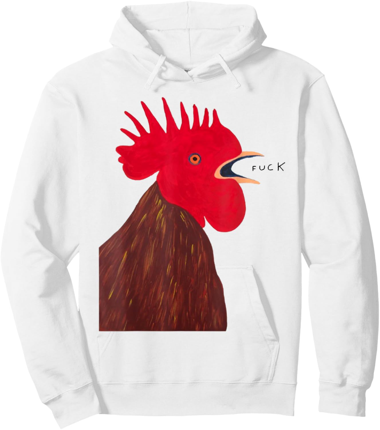 Angry - Chicken Fuck Howling Yelling Art Rooster Painting Hoodie - Hoodie | White