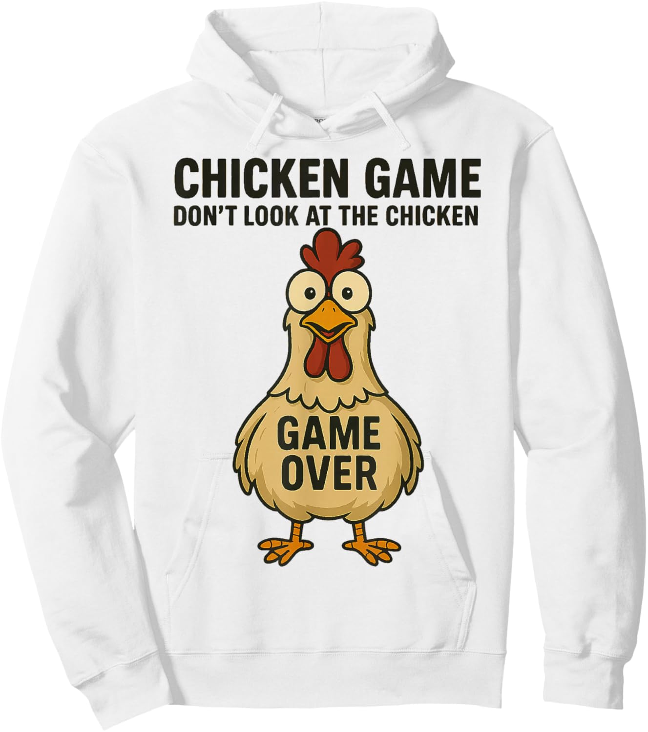 Chicken Game Don't Look The Chicken Game Over Hoodie - Hoodie | White