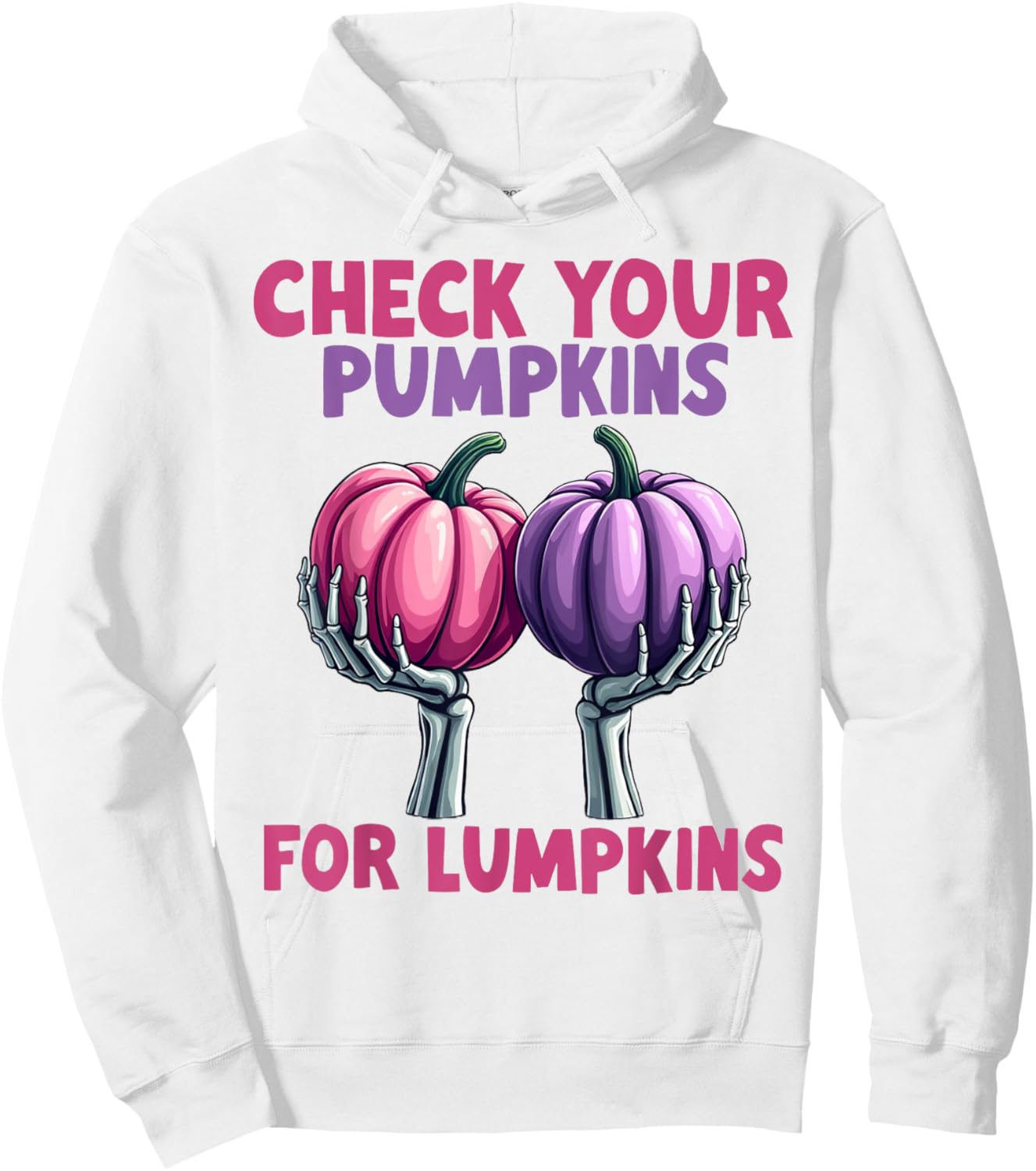 Check Your Pumpkins For Lumpkins Breast Cancer Awareness Hoodie - Hoodie | White