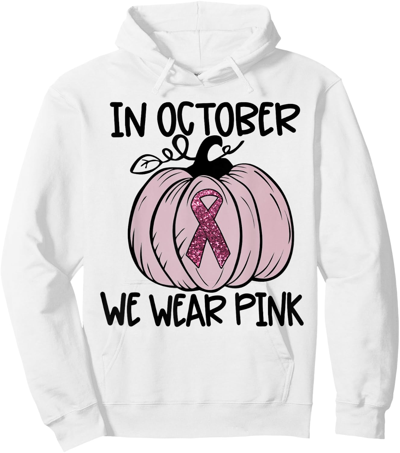 In October We Wear Pink Thanksgiving Breast Cancer Awareness Hoodie - Hoodie | White