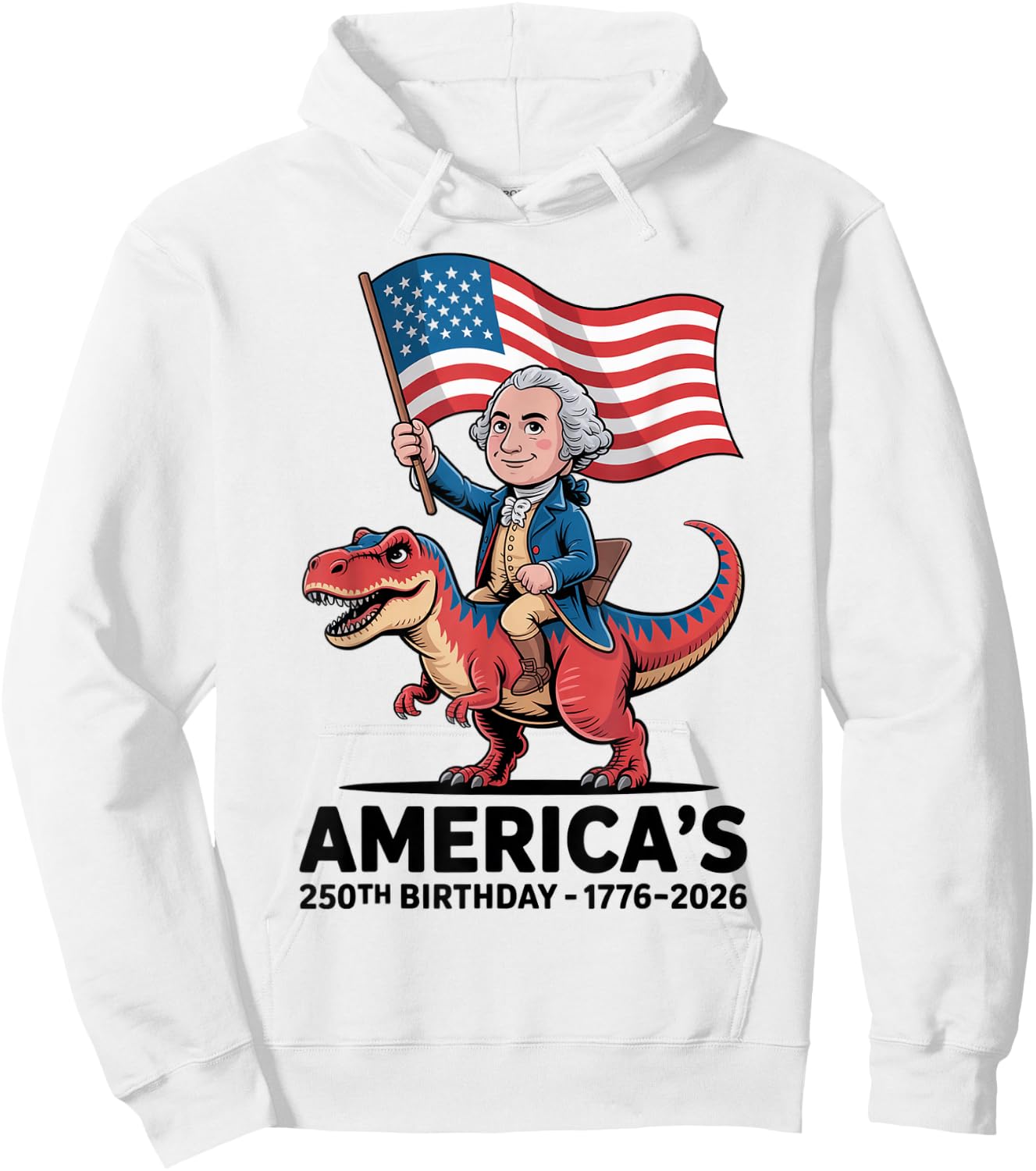 George Washington Riding Dinosaur 250th Birthday Fun Teacher Hoodie - Hoodie | White