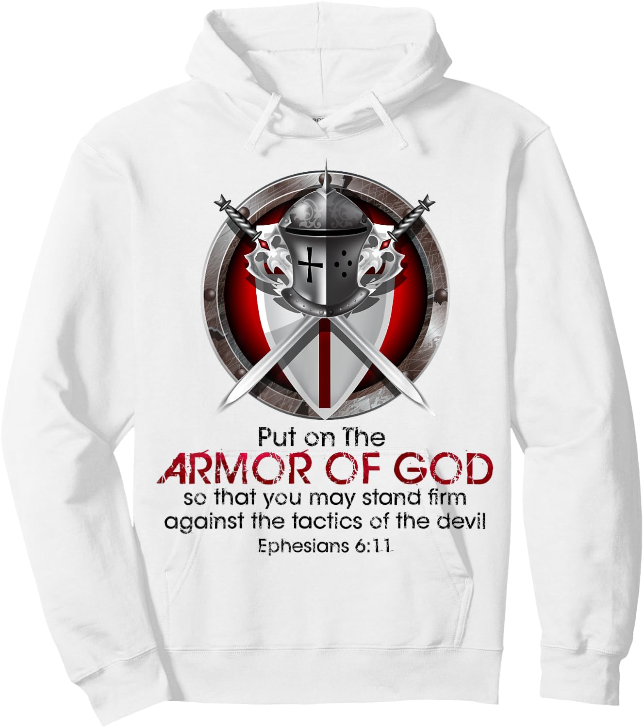 Full Armor of God Bible Quotes Ephesians Inspirational Hoodie - Hoodie | White