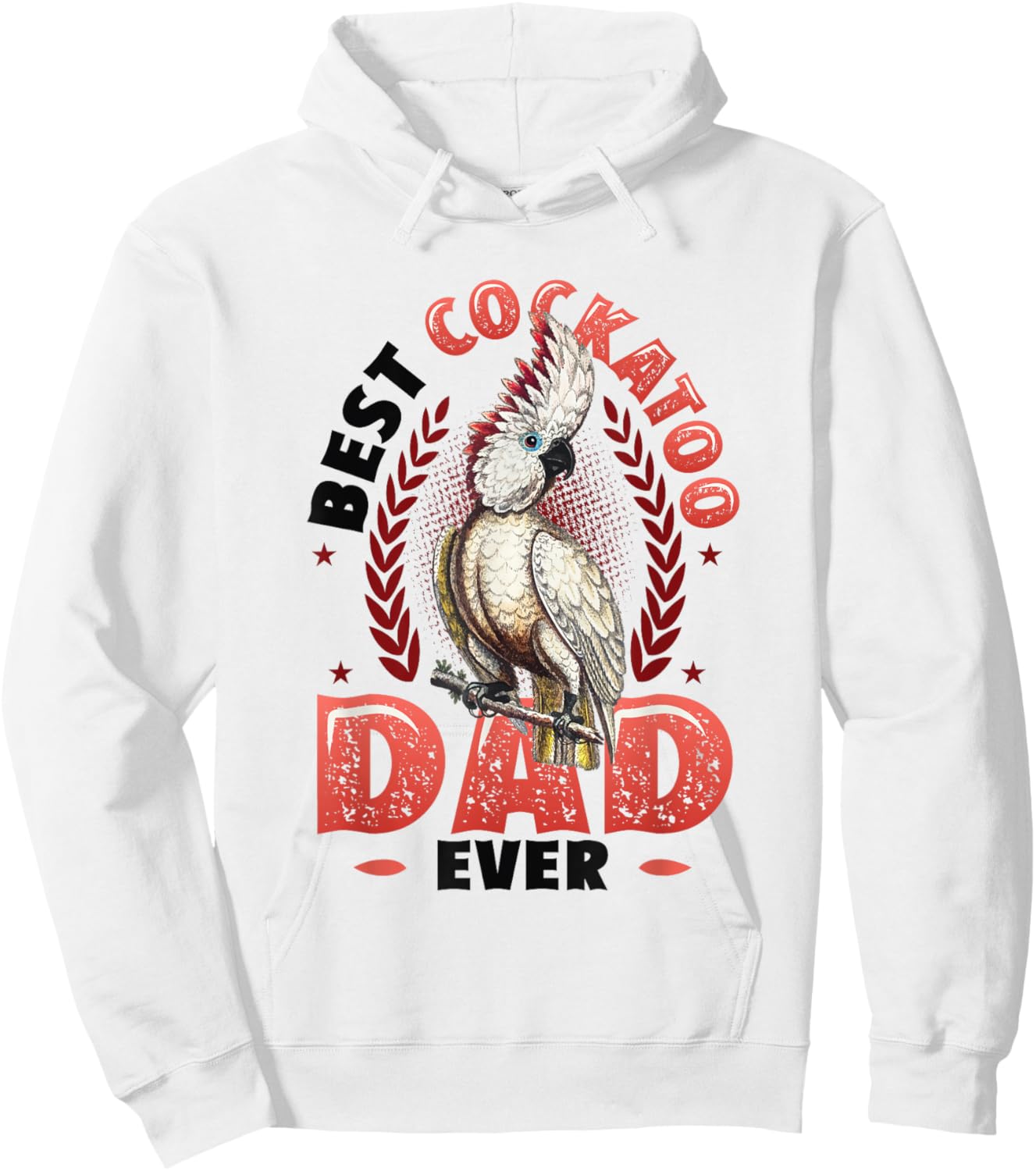 Best Cockatoo Dad Ever Cockatoo Bird Hoodie - Hoodie | White
