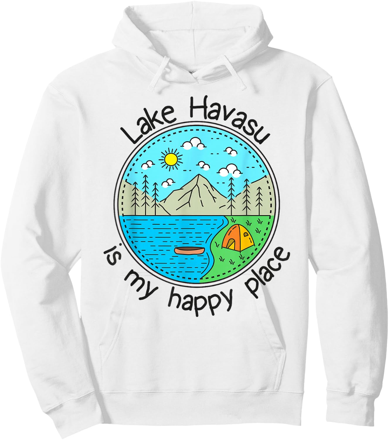 Fishing Boating Camping - My Happy Place Lake Havasu Hoodie - Hoodie | White