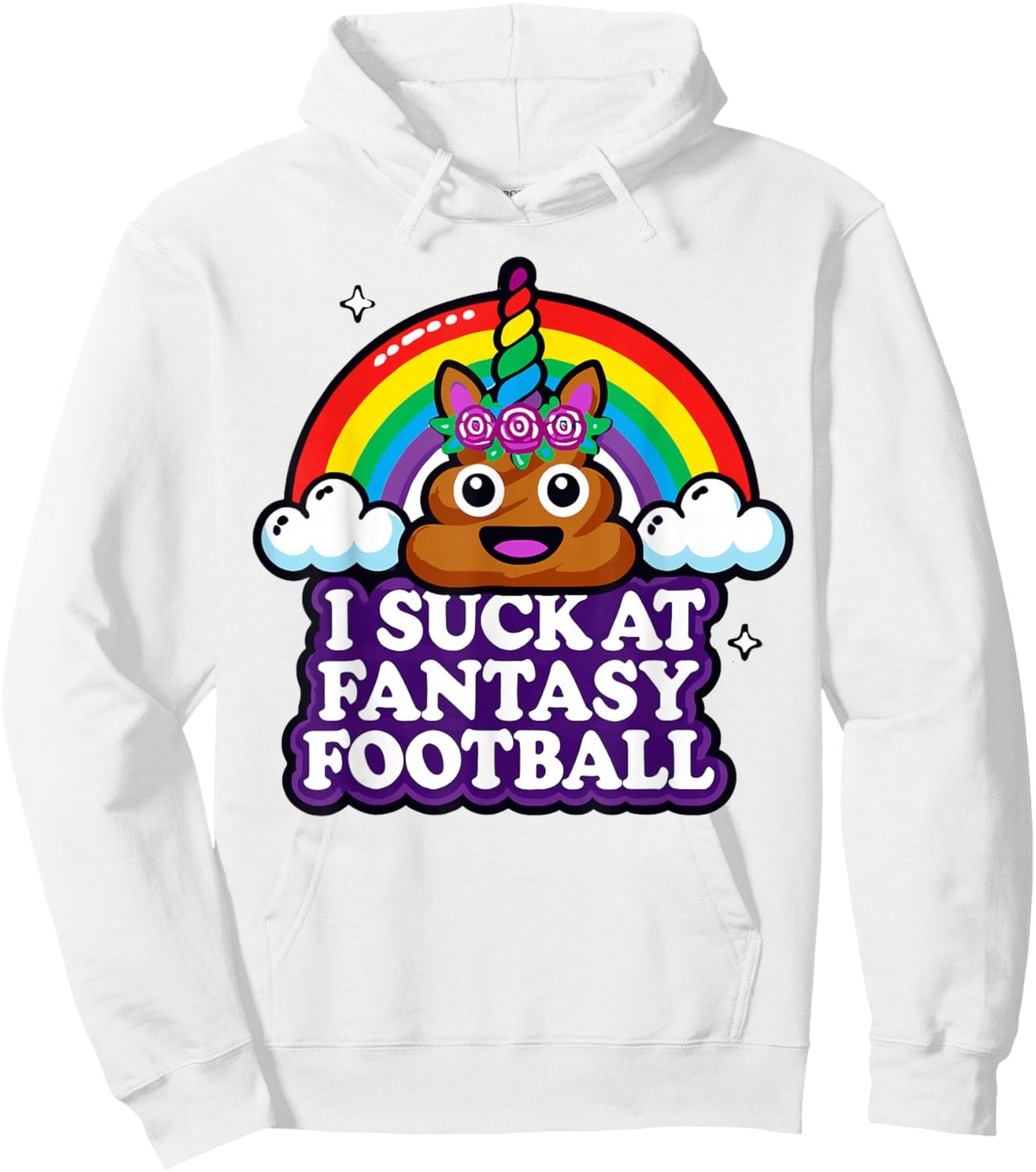 I Suck at Fantasy Football Rainbow Funny Hoodie - Hoodie | White