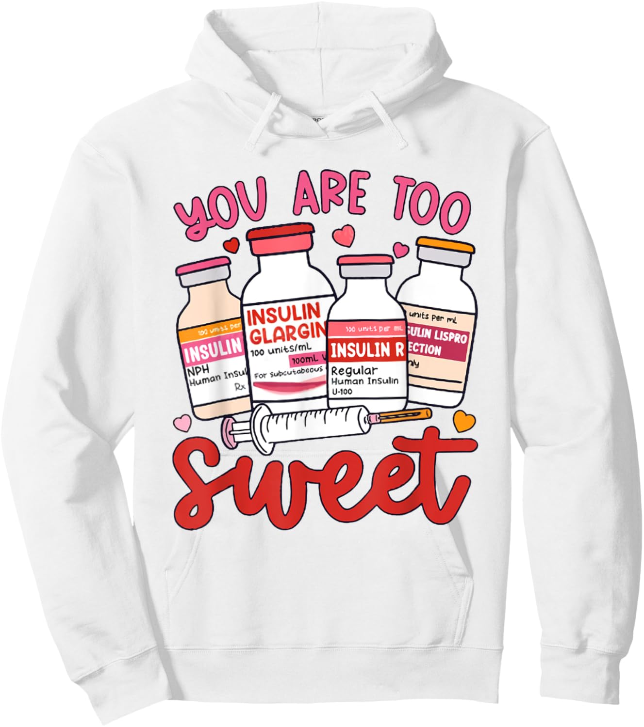 Valentine Pharmacist Diabetic Nurse Insulin Diabetes ICU Hoodie - Hoodie | White