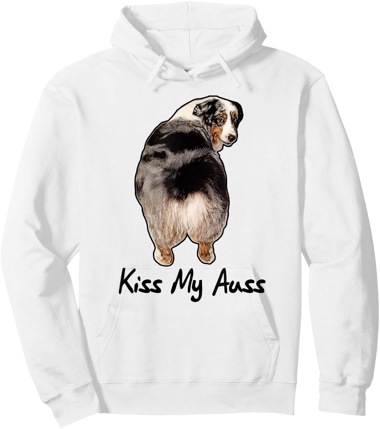 Funny Miniature Australian Shepherd Kiss My Auss Mini Aussie Hoodie - Hoodie | White
