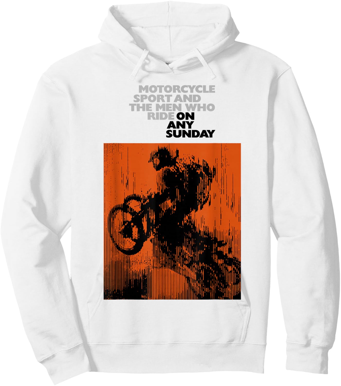 On Any Sunday 1971 Vintage Motorcycle Movie Poster Hoodie - Hoodie | White