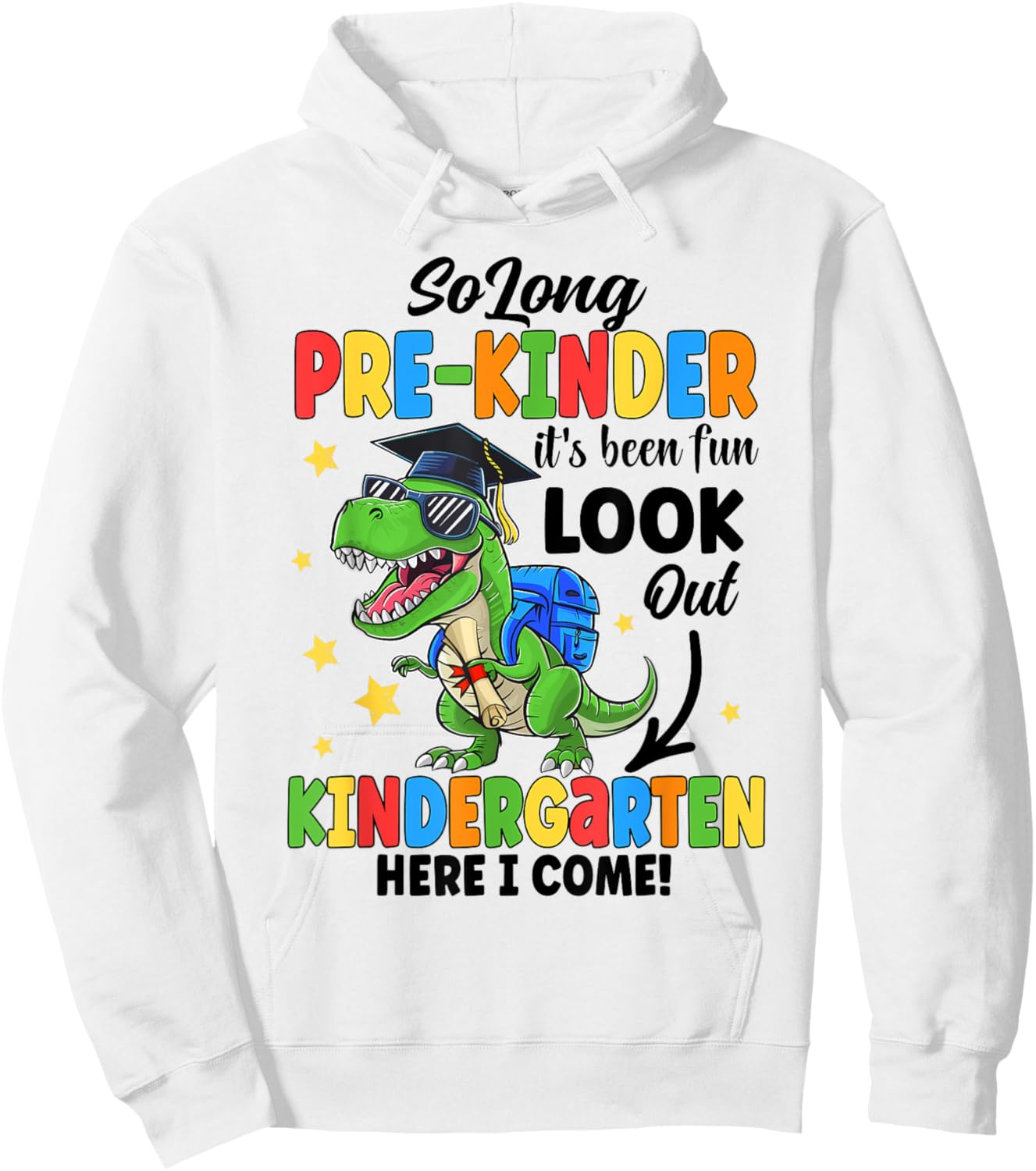 So Long Prek Kindergarten Graduation Class Of 2024 Dinosaur Hoodie - Hoodie | White