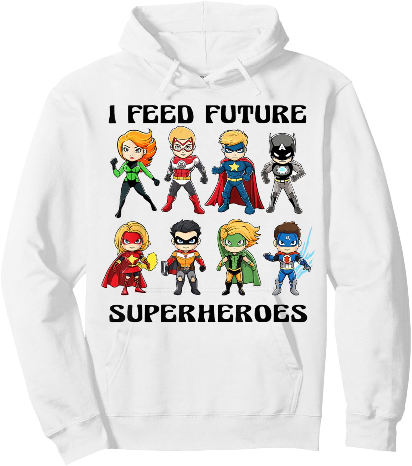 I Feed Future Superheroes School Lunch Lady Squad Funny Hoodie - Hoodie | White