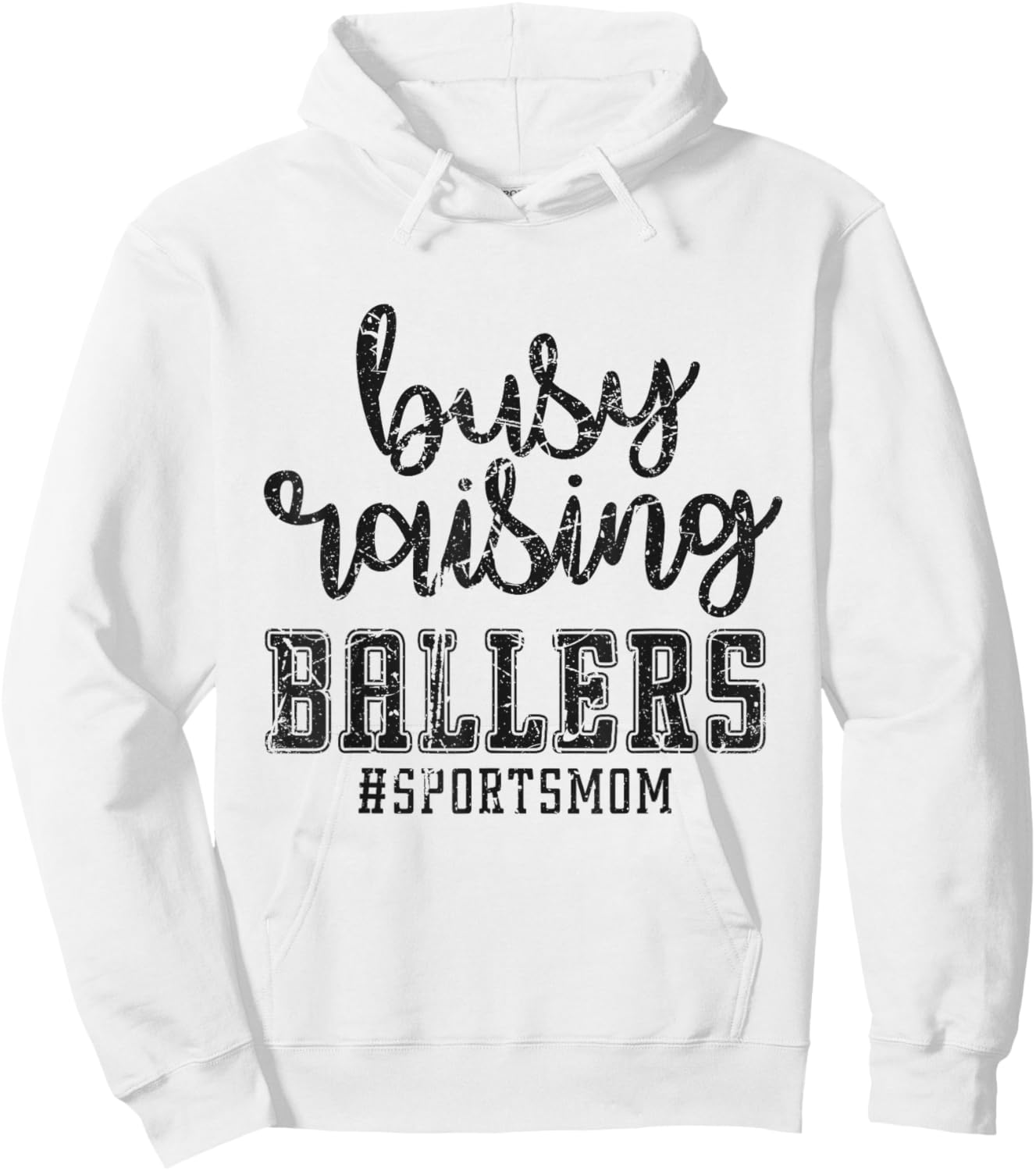 Busy Raising Ballers Funny Sports Mother Humour Hoodie - Hoodie | White