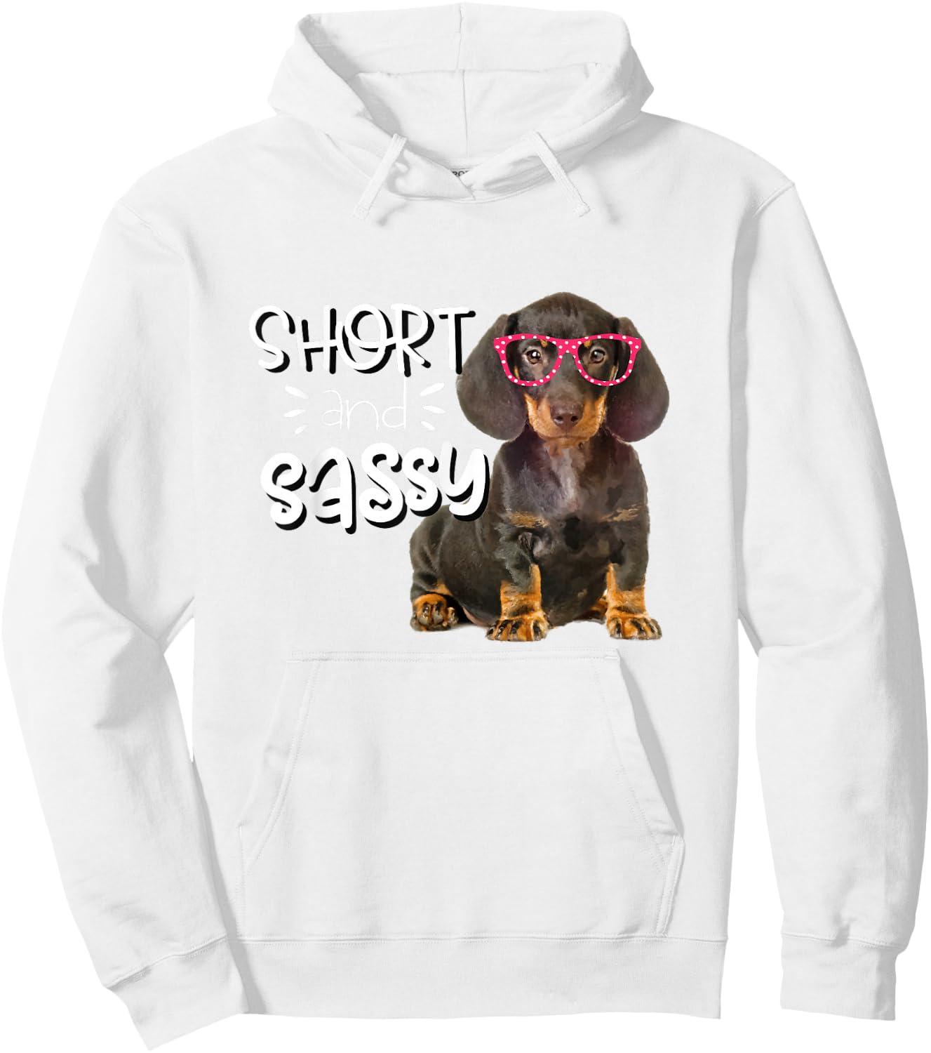 Dachshund Shirt for Girls Short and Sassy Doxie Puppy Hoodie - Hoodie | White