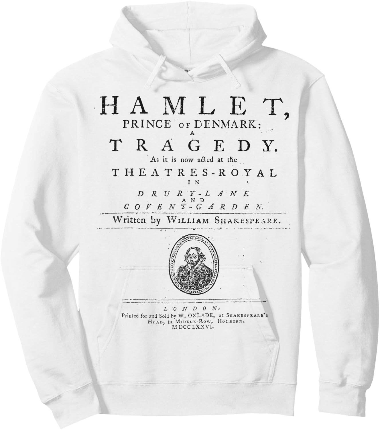 William Shakespeare Hamlet Shirt Literature Theatre Gift Hoodie - Hoodie | White