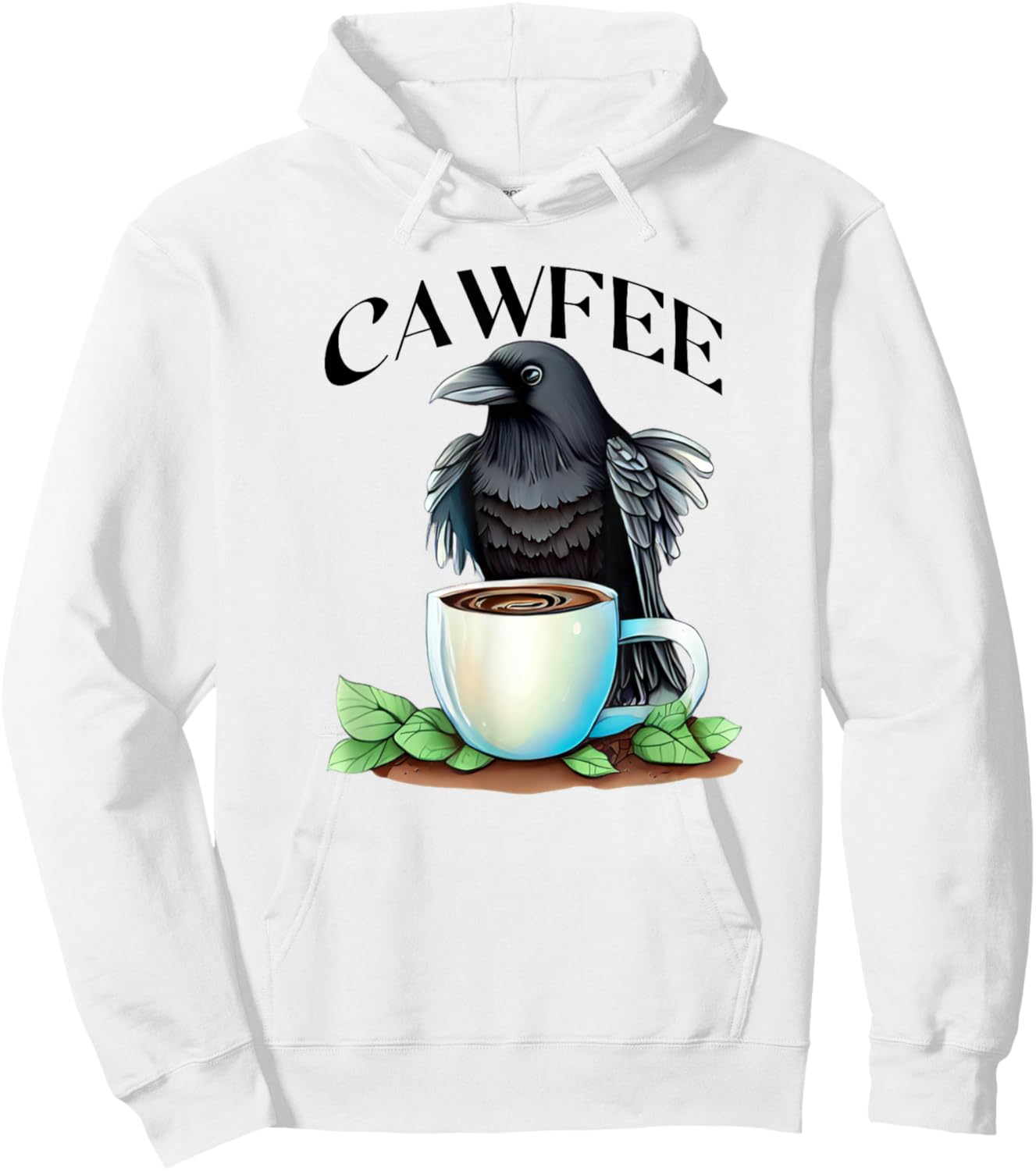 Cawfee Raven Crow Coffee Cup Leaves Bird Lover Hoodie - Hoodie | White
