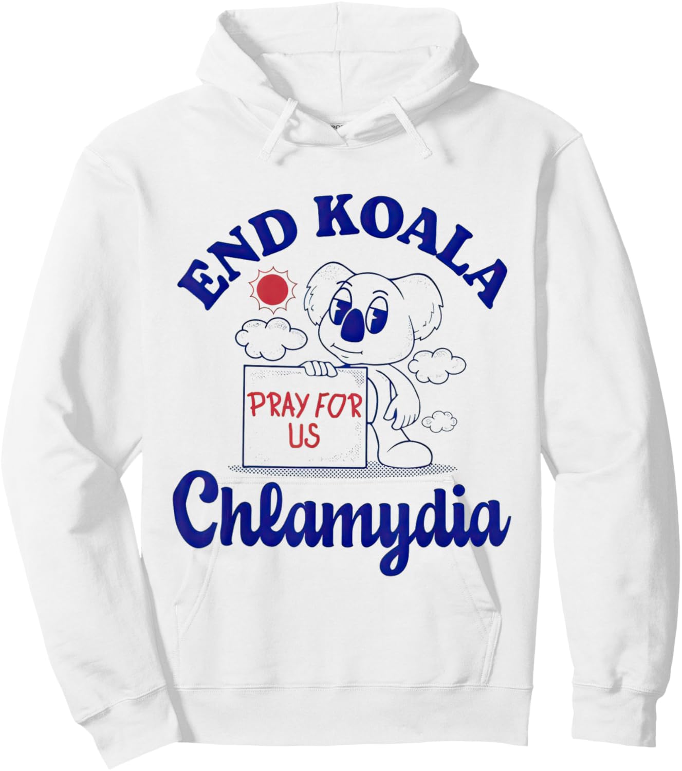 End Koala Chlamydia, Funny Hoodie - Hoodie | White