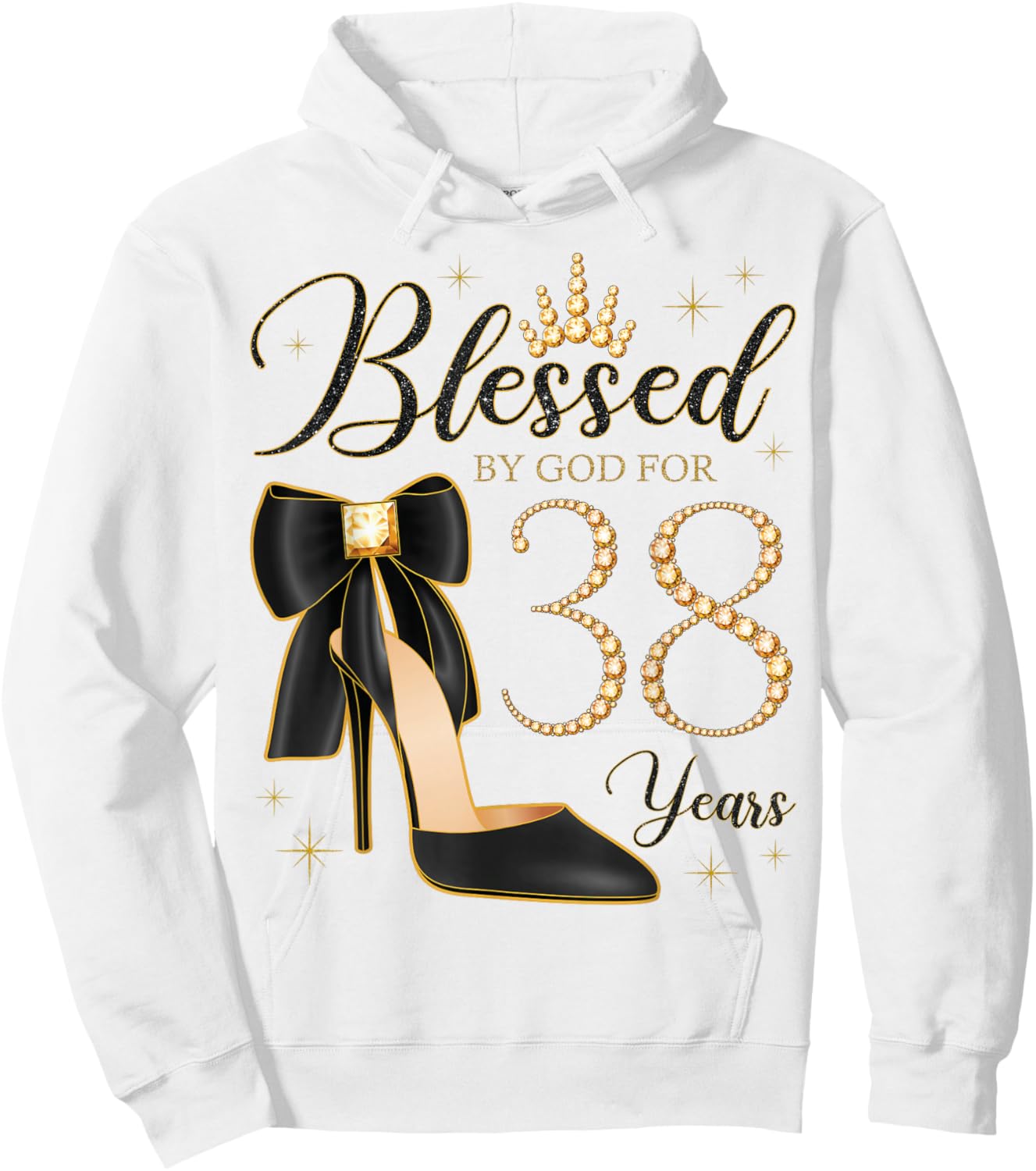 Blessed By God For 38 Years Old 38th Birthday Party Queen Hoodie - Hoodie | White
