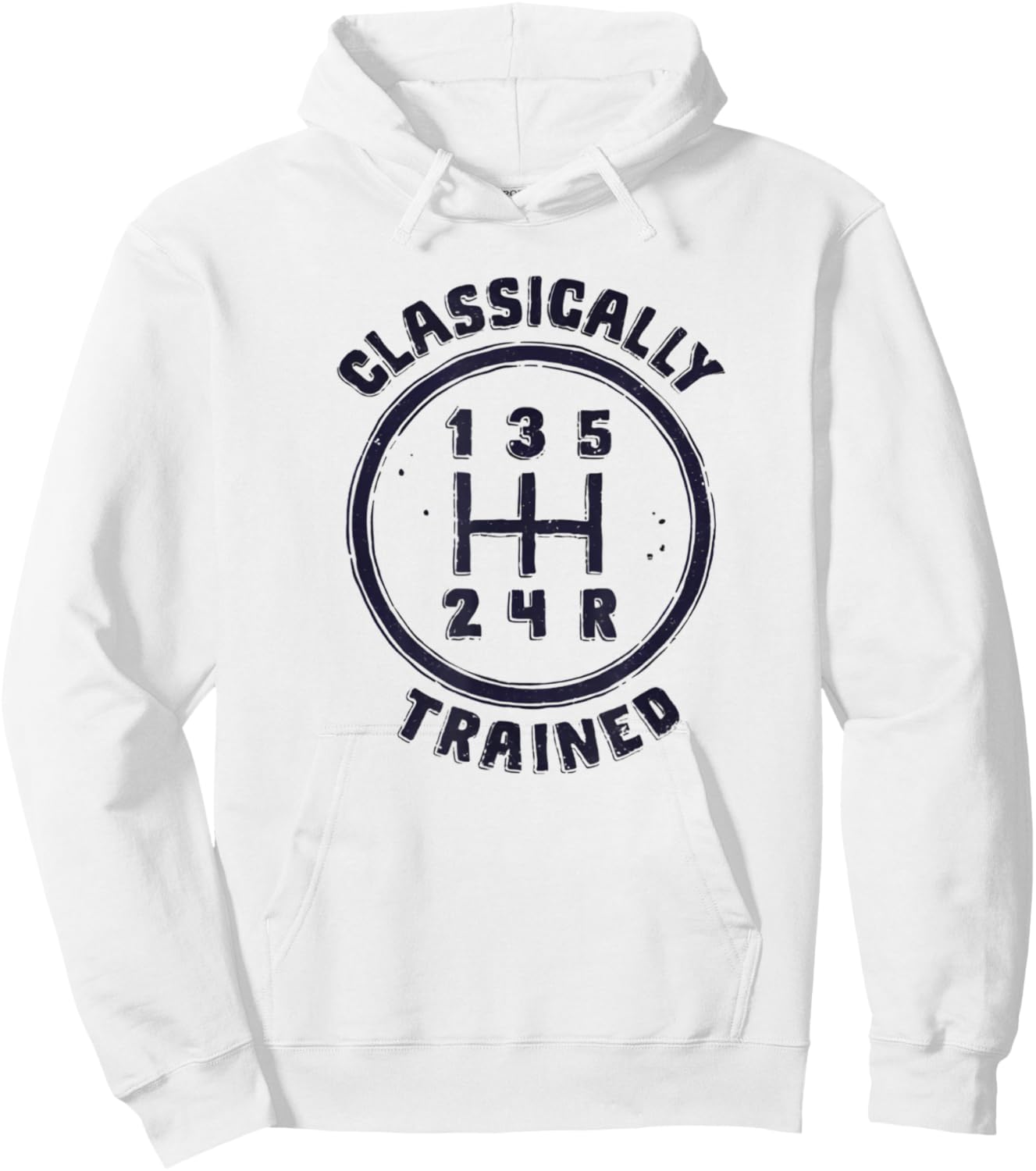 Cool Classically Trained Funny Manual Driver Driving Hoodie - Hoodie | White