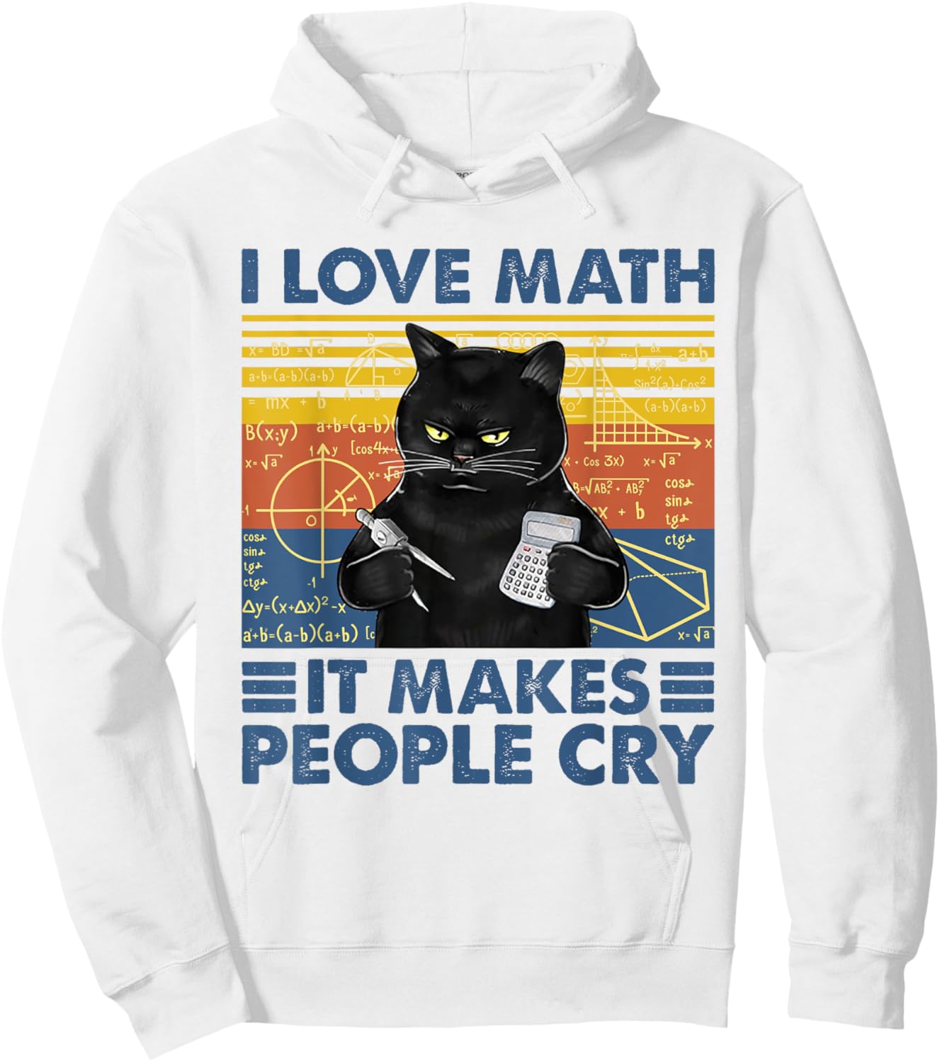 Black Cat Teacher I Love Math It Make People Cry Women Hoodie - Hoodie | White