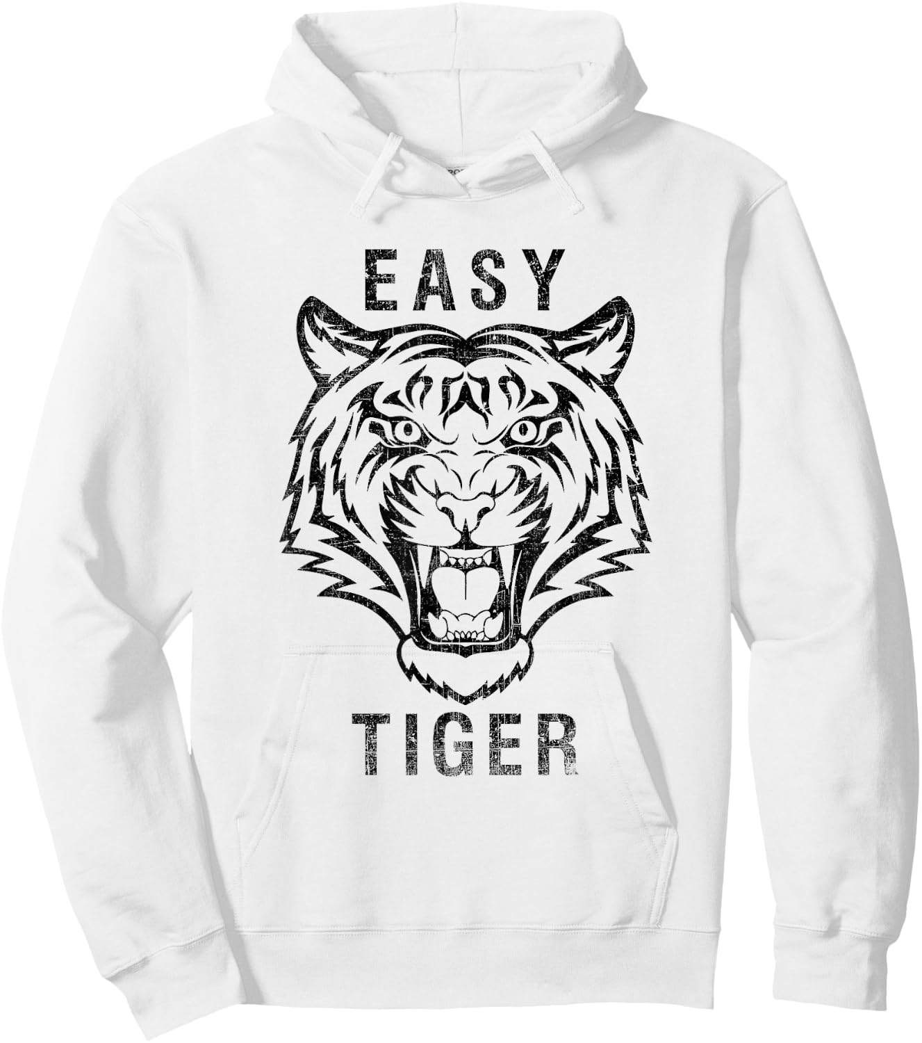 Easy Tiger Cool Tiger Face - Animal Print for Tiger Lovers Hoodie - Hoodie | White