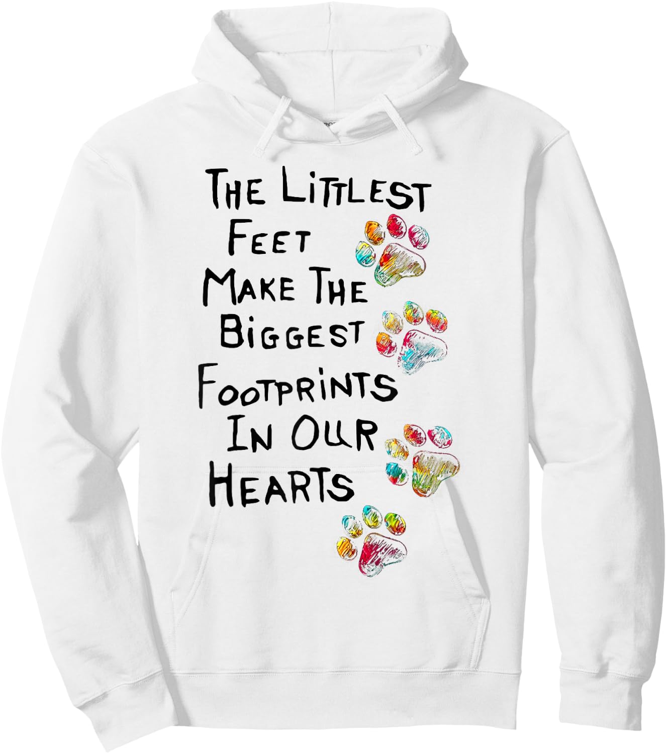 The littlest feet make the biggest footprints in our hearts Hoodie - Hoodie | White